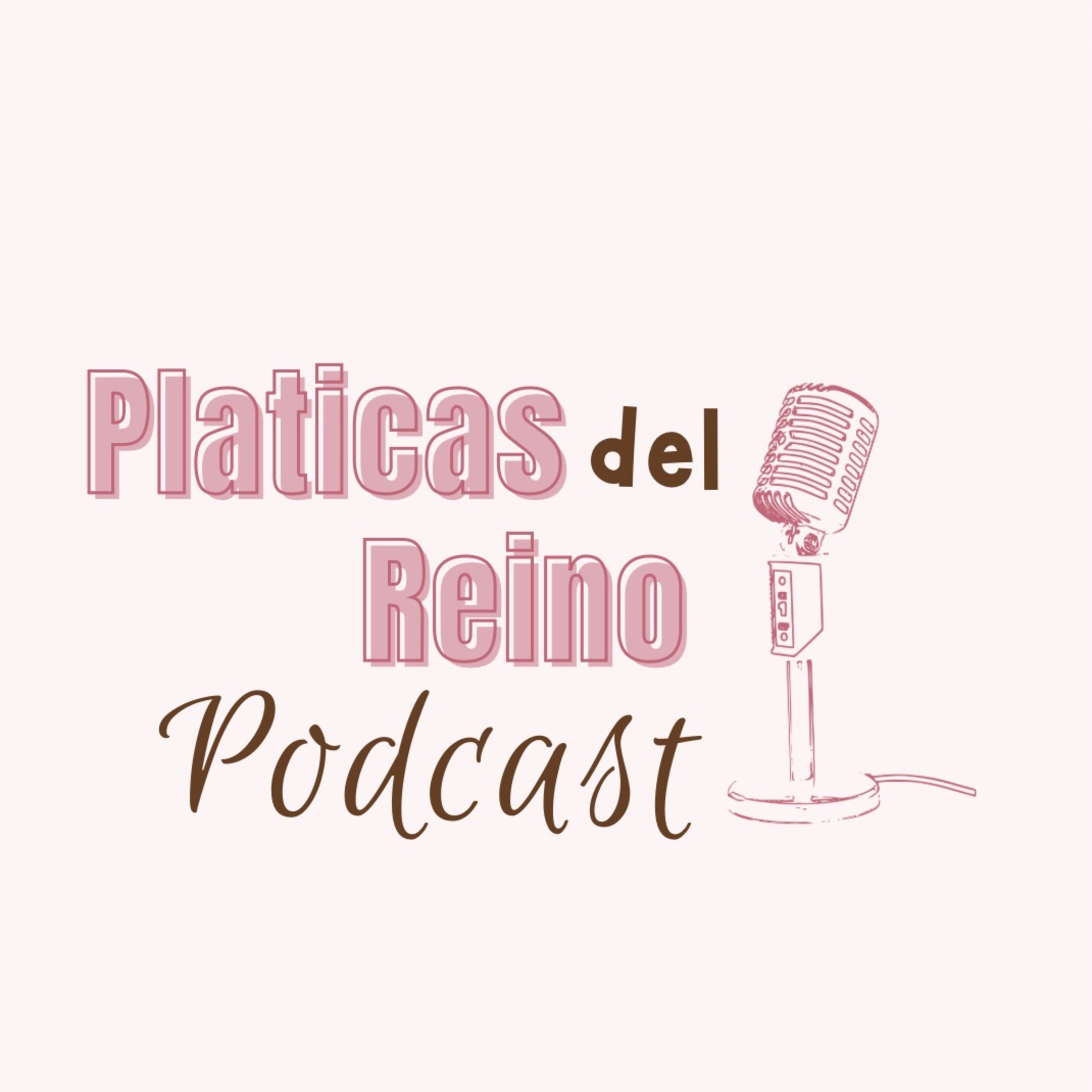 Platicas Del Reino Podcast podcast artwork