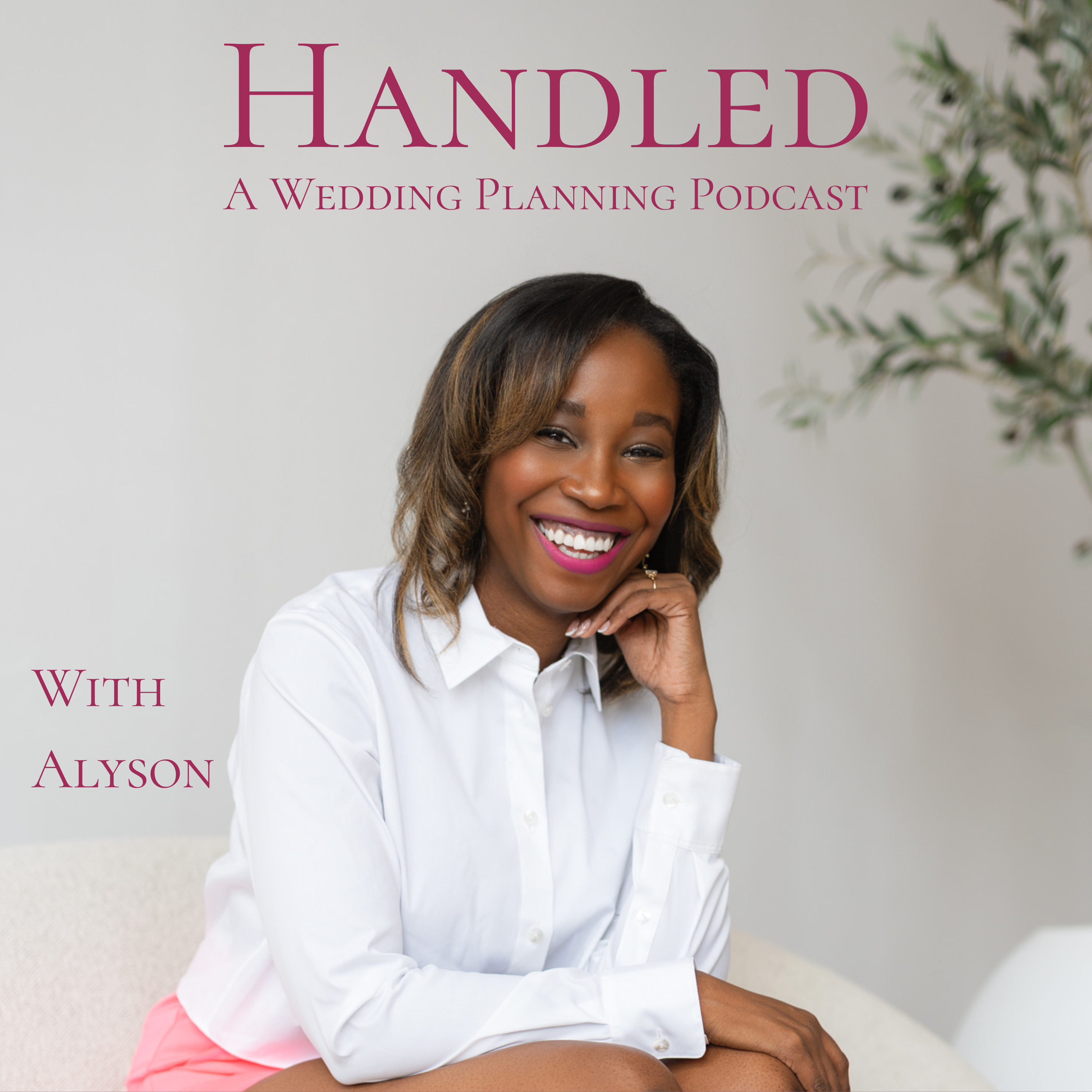 Handled: A Wedding Planning Podcast podcast artwork