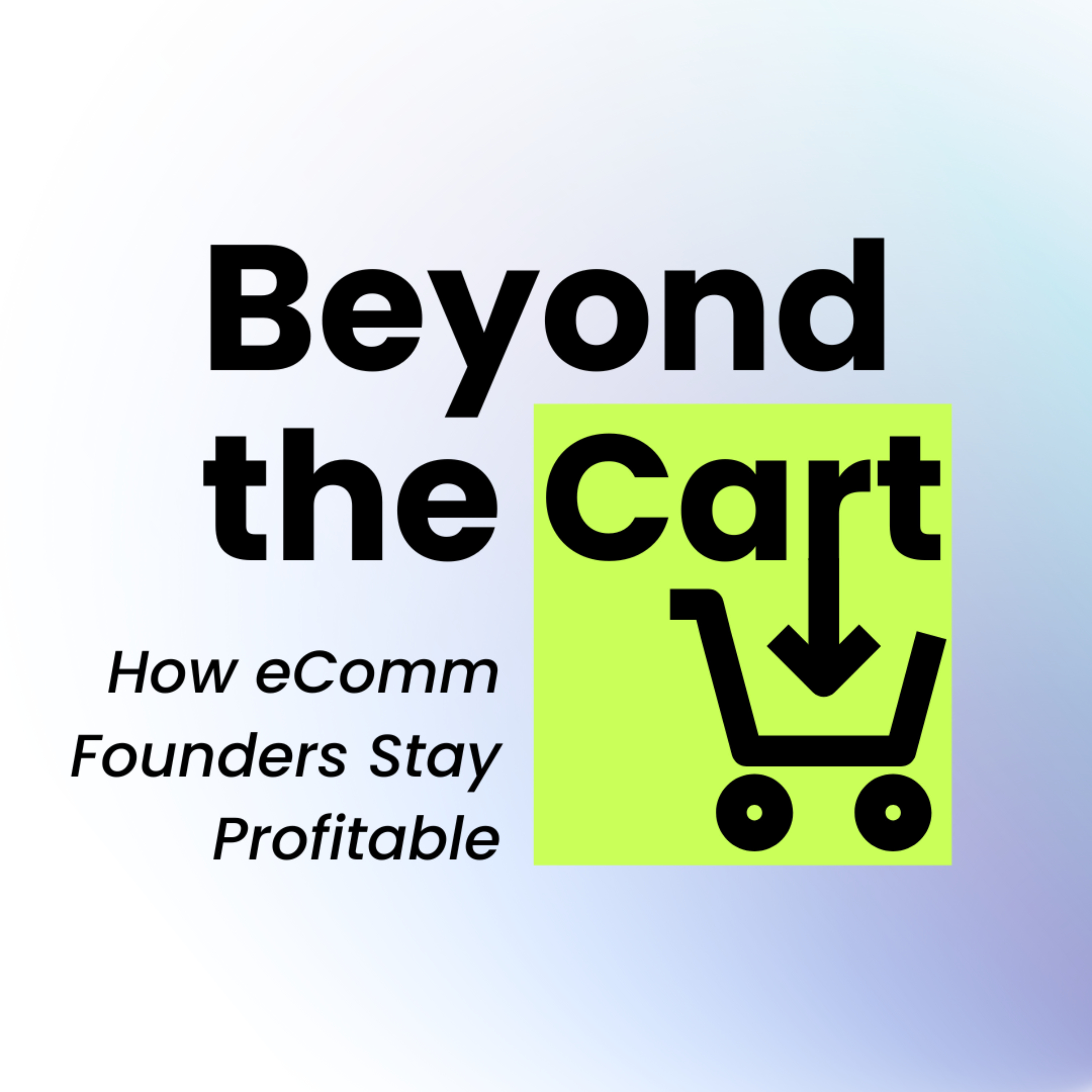 Beyond The Cart