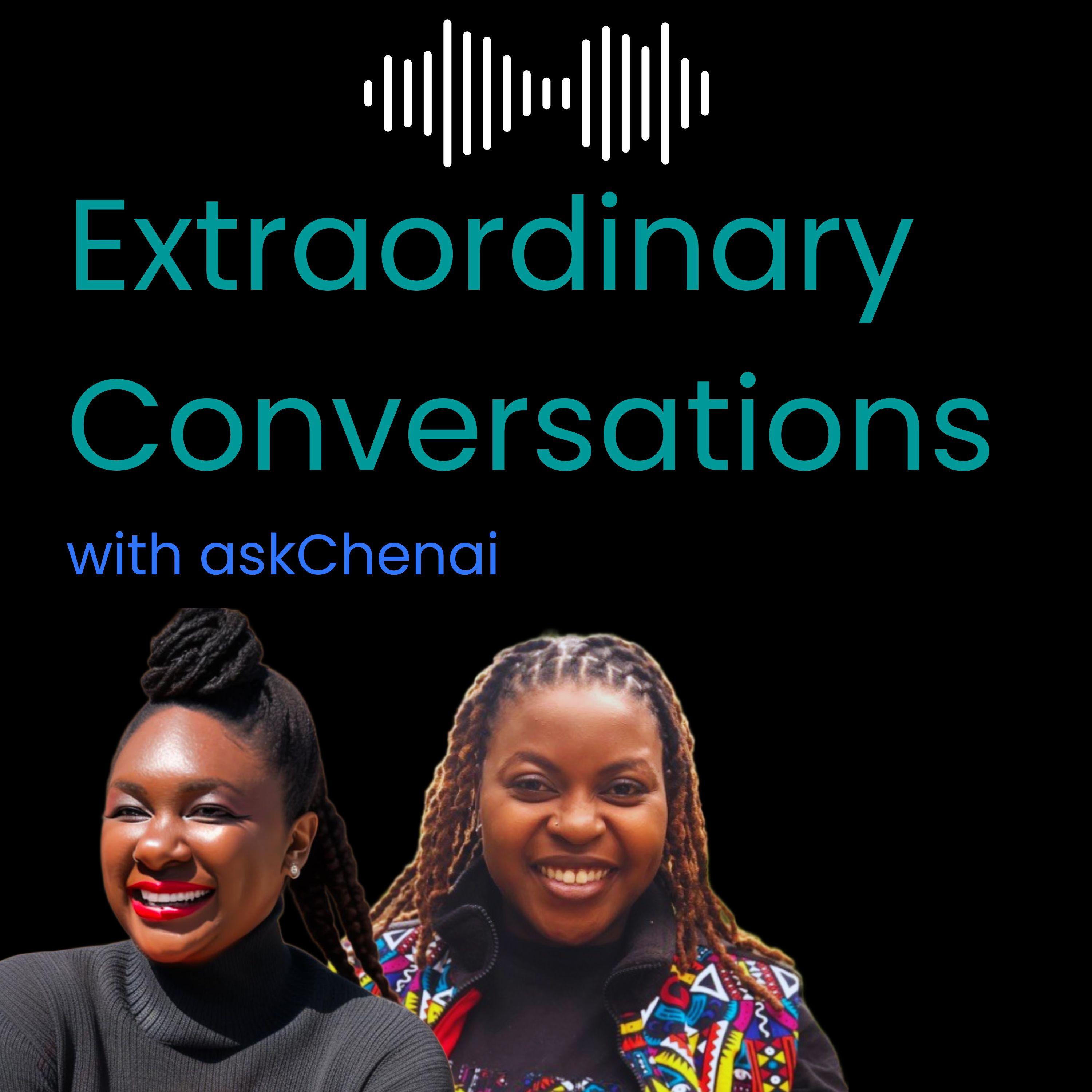 Extraordinary Conversations with askChenai
