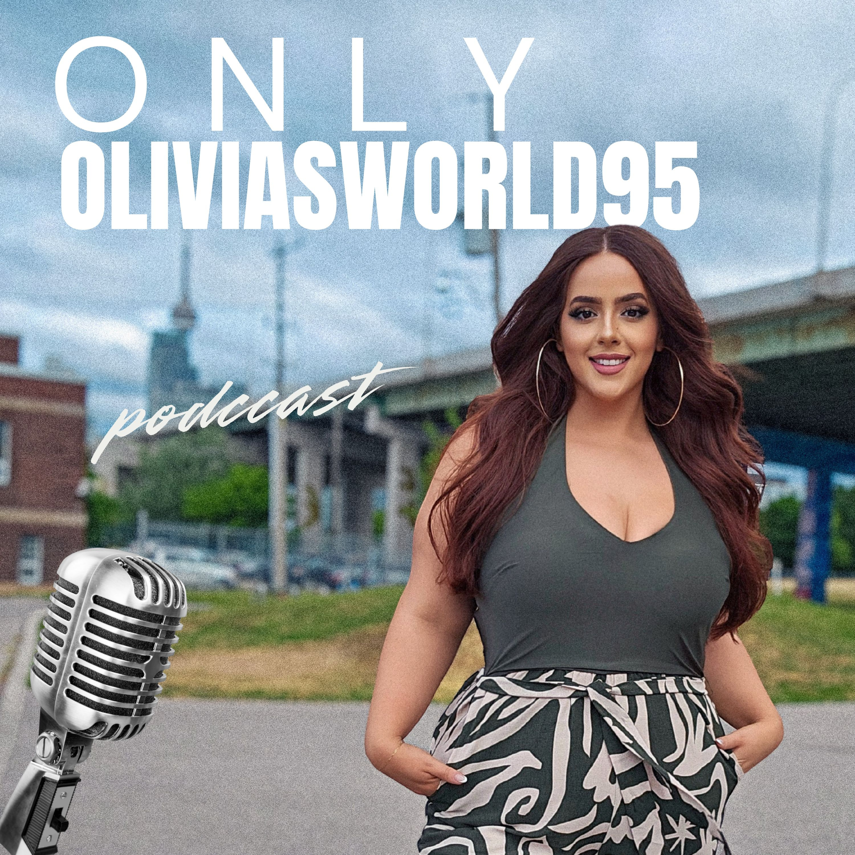 Only OliviasWorld95 Podcast podcast artwork