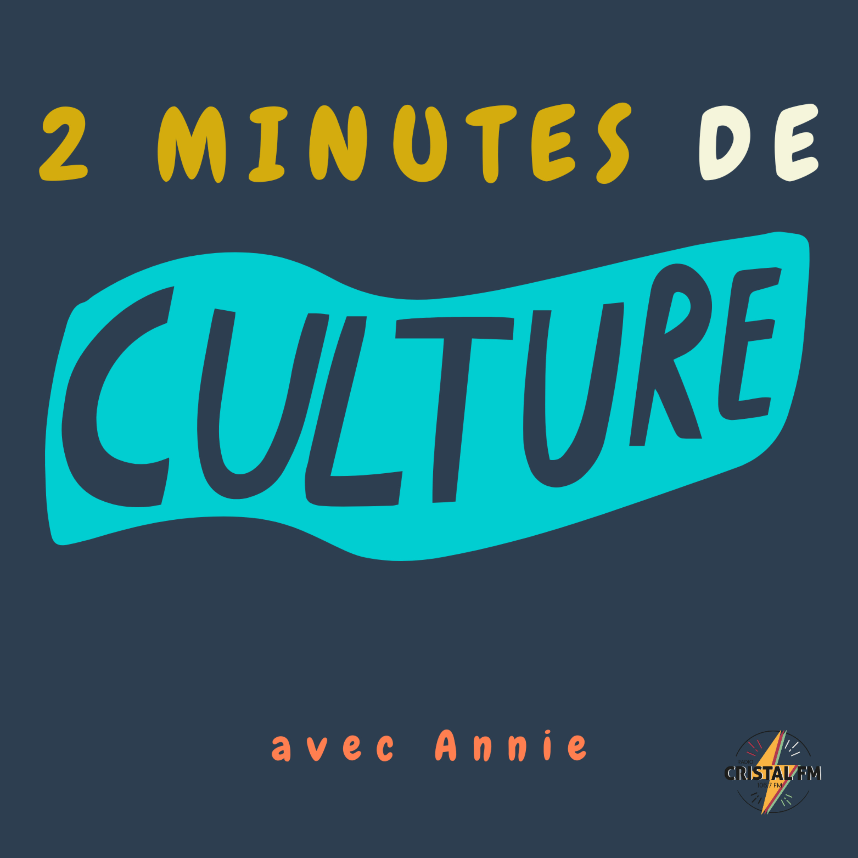 2 MINUTES DE CULTURE podcast artwork