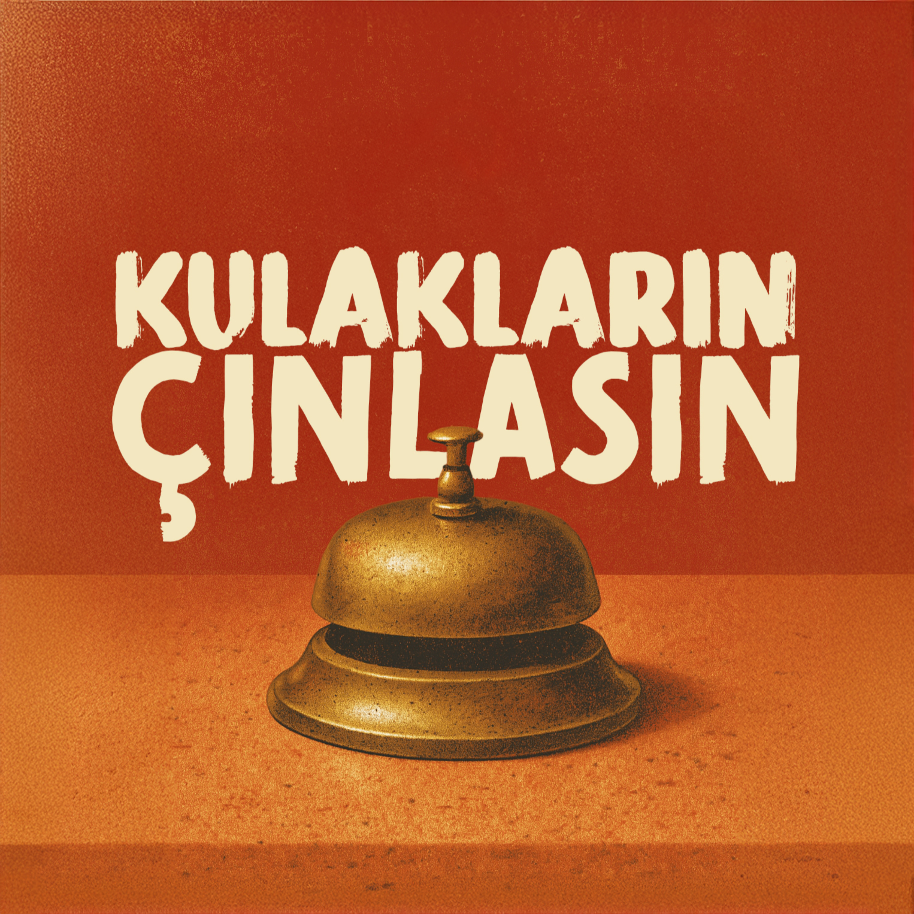 Kulakların Çınlasın podcast artwork