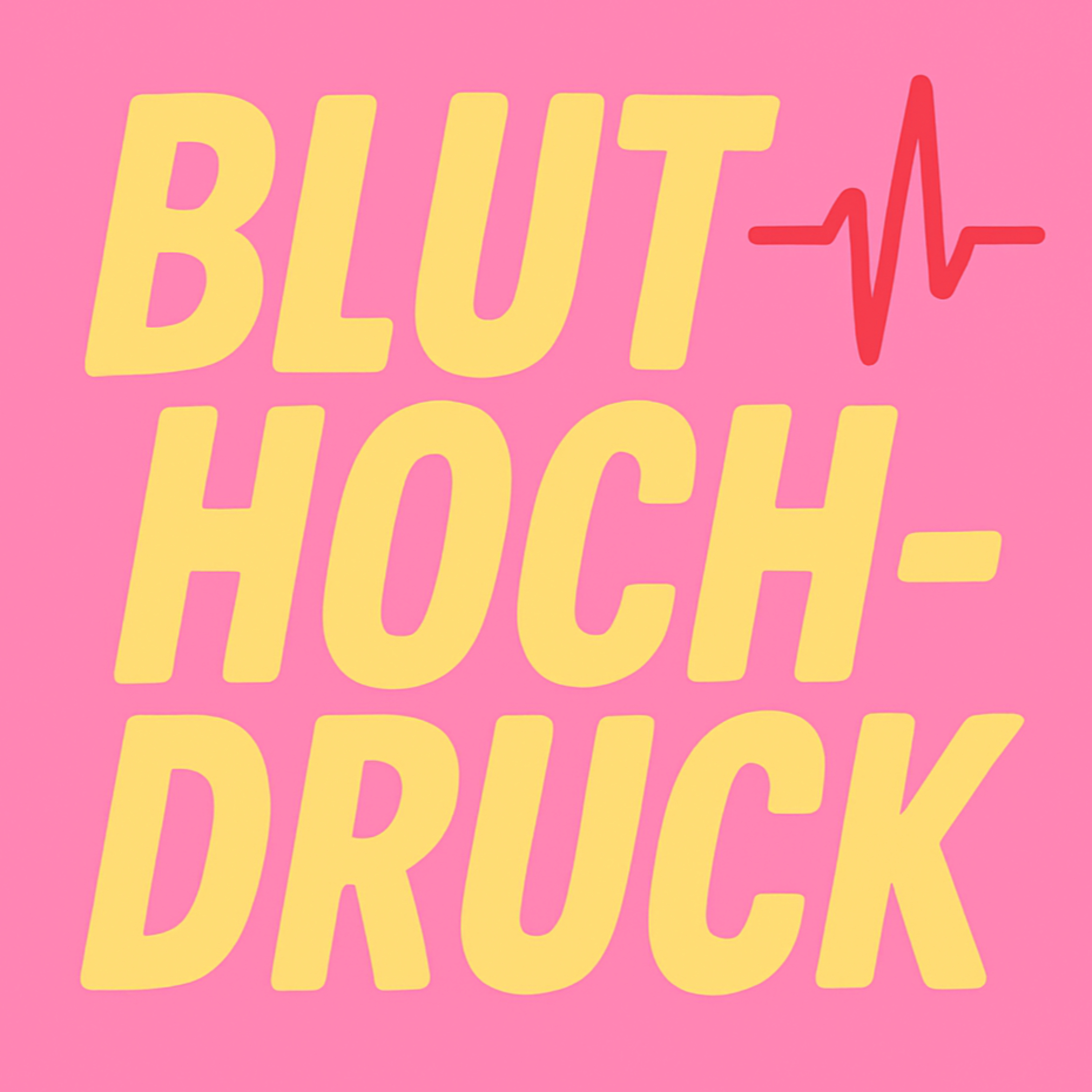 Bluthochdruck