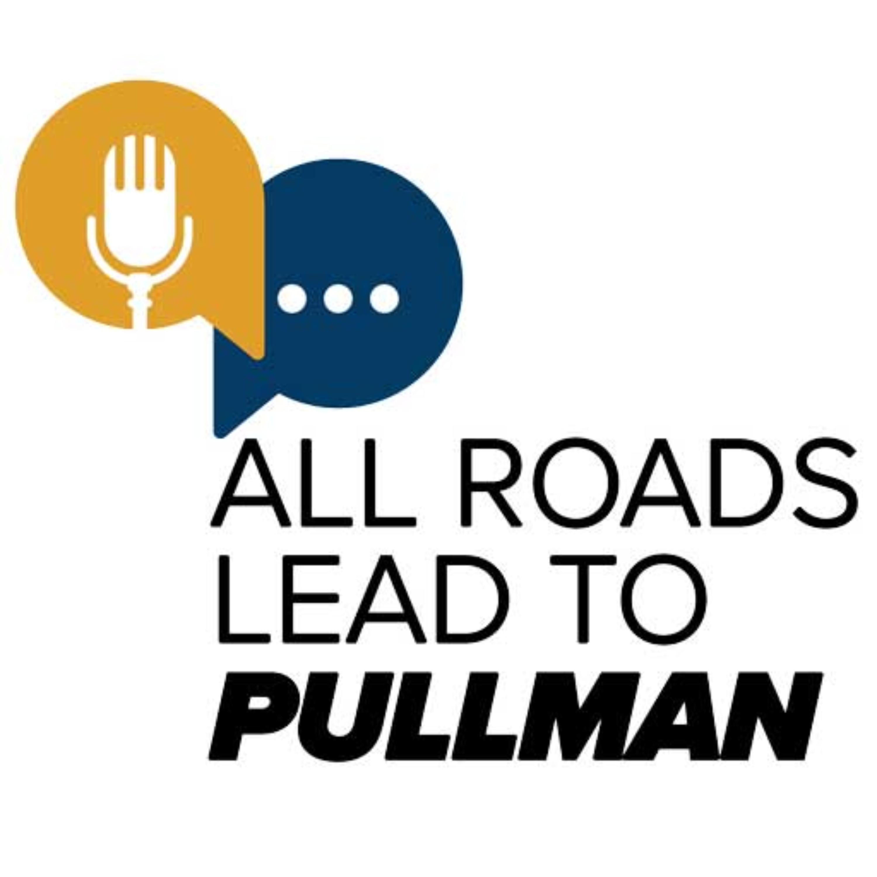 All Roads Lead to Pullman