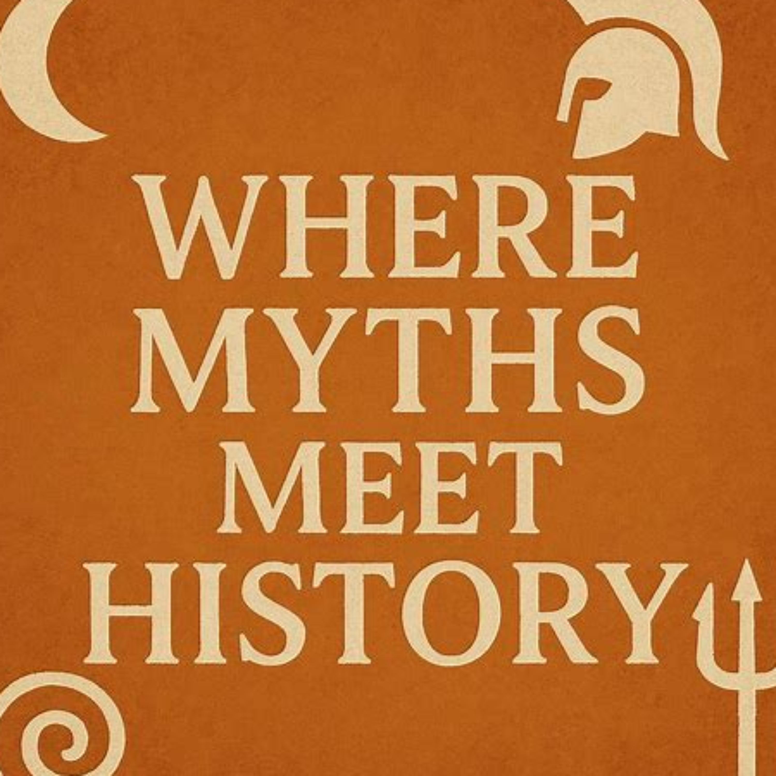 Where Myths Meet History cover art