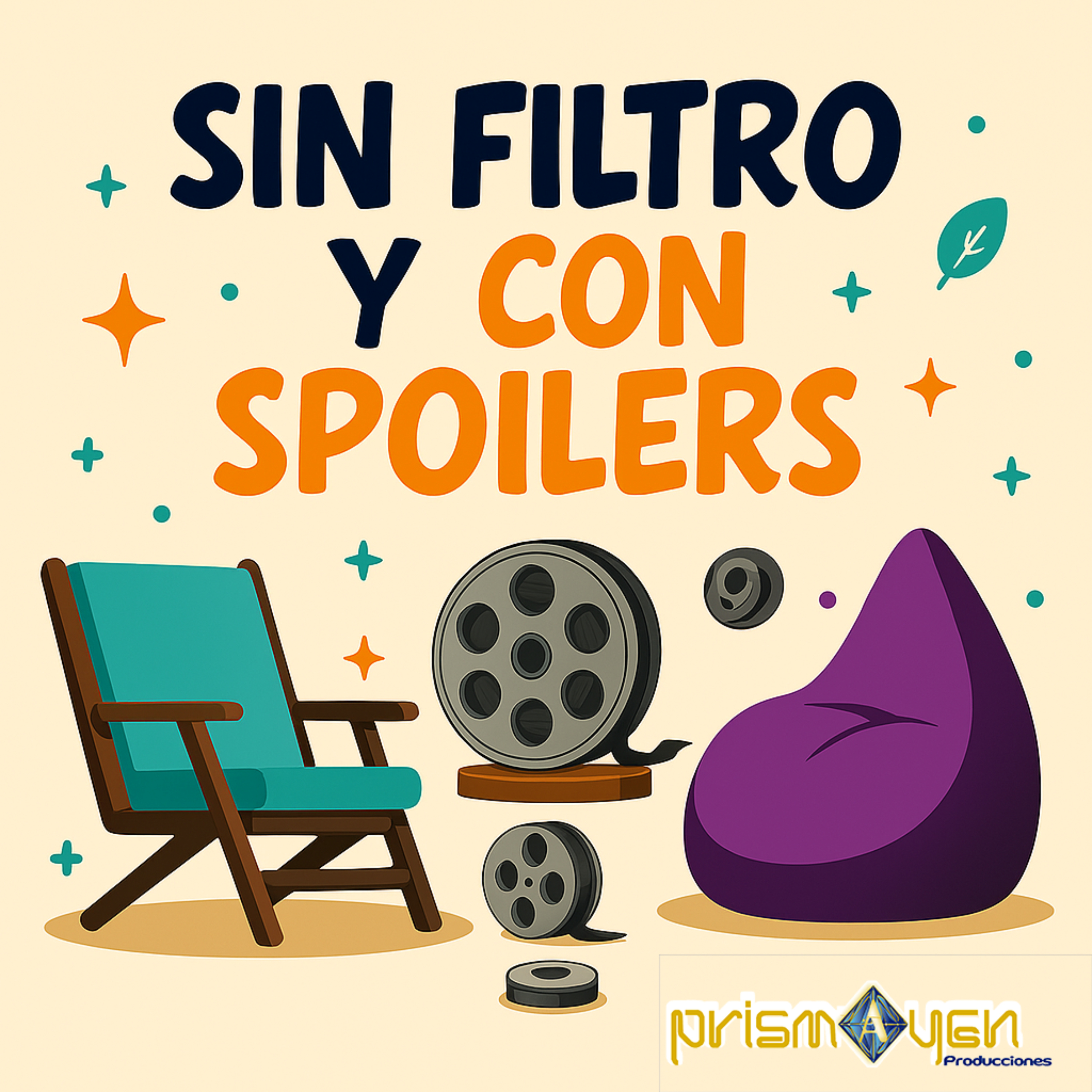 SIN FILTRO Y CON SPOILERS podcast artwork
