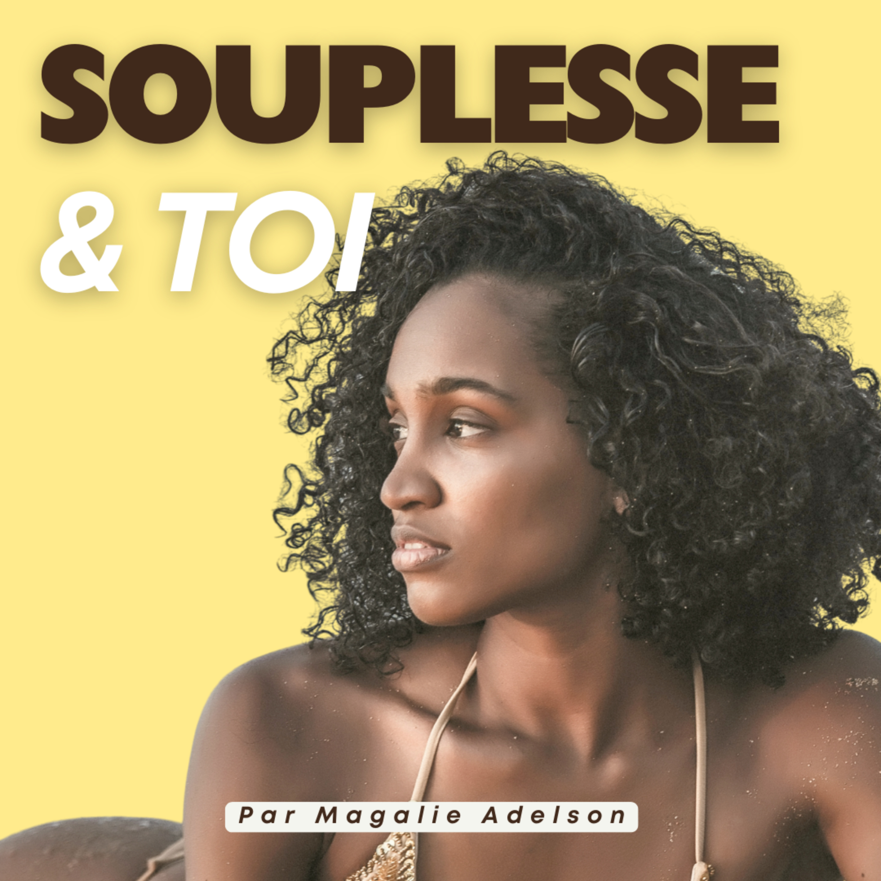 Souplesse et toi podcast artwork
