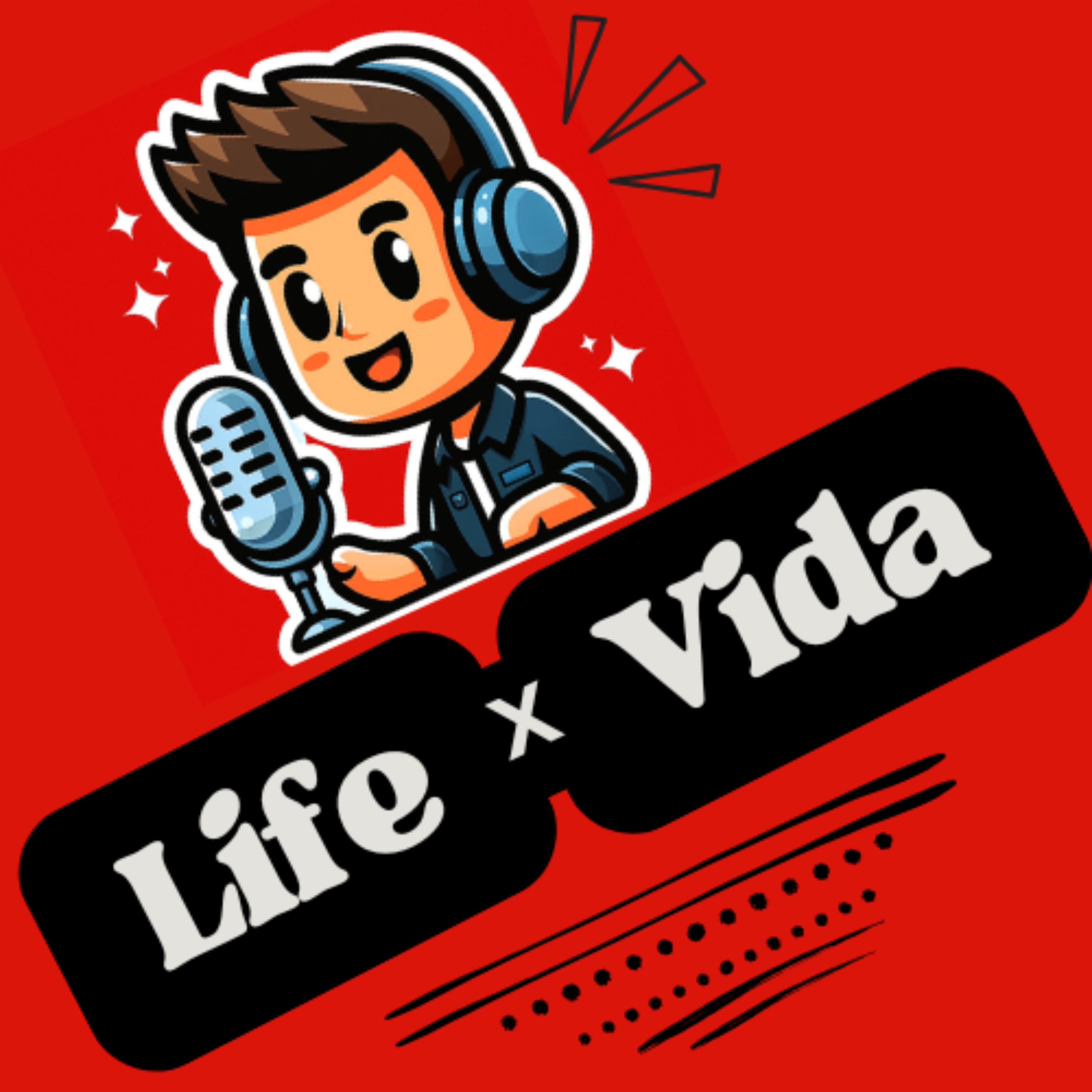 Life x Vida