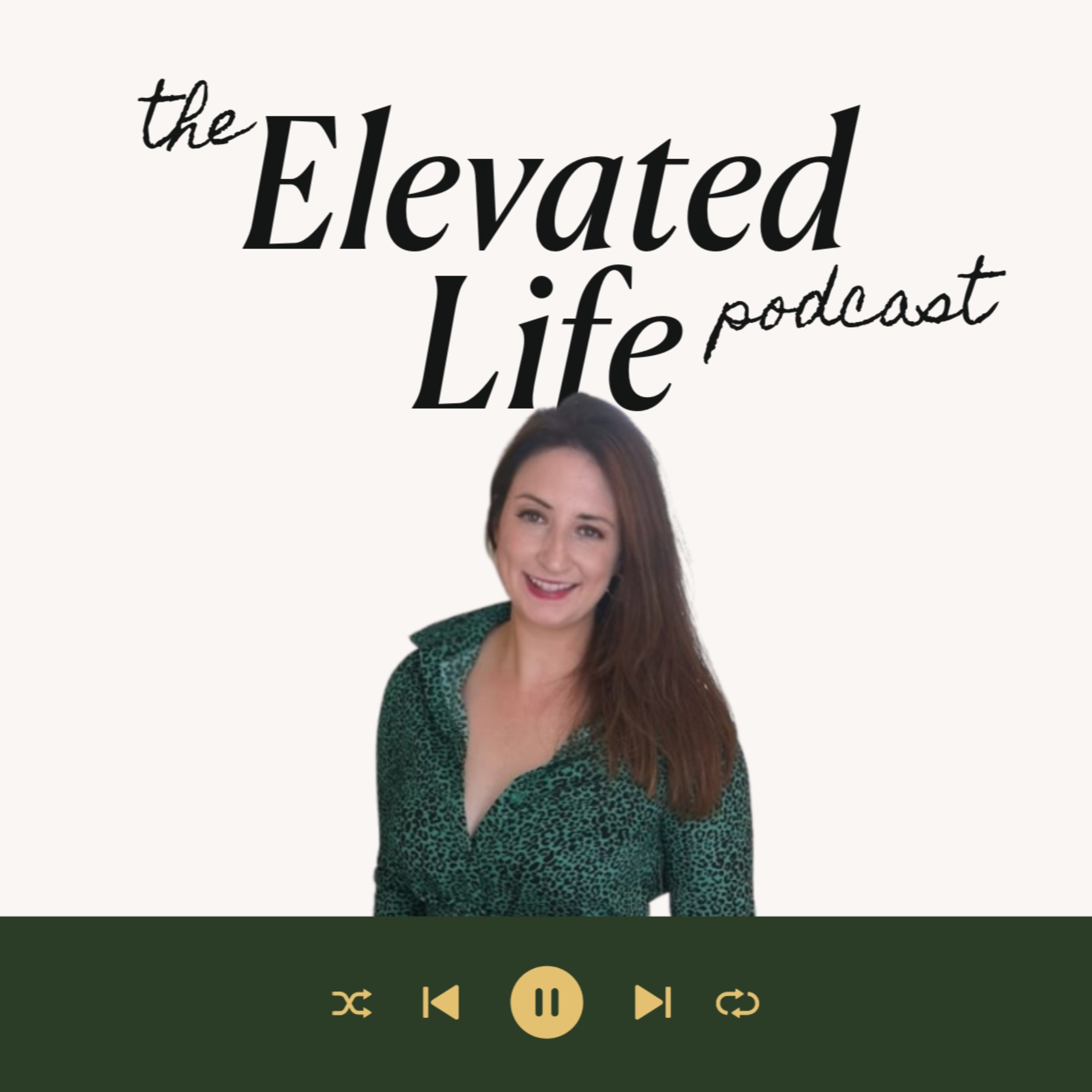 The Elevated Life Podcast