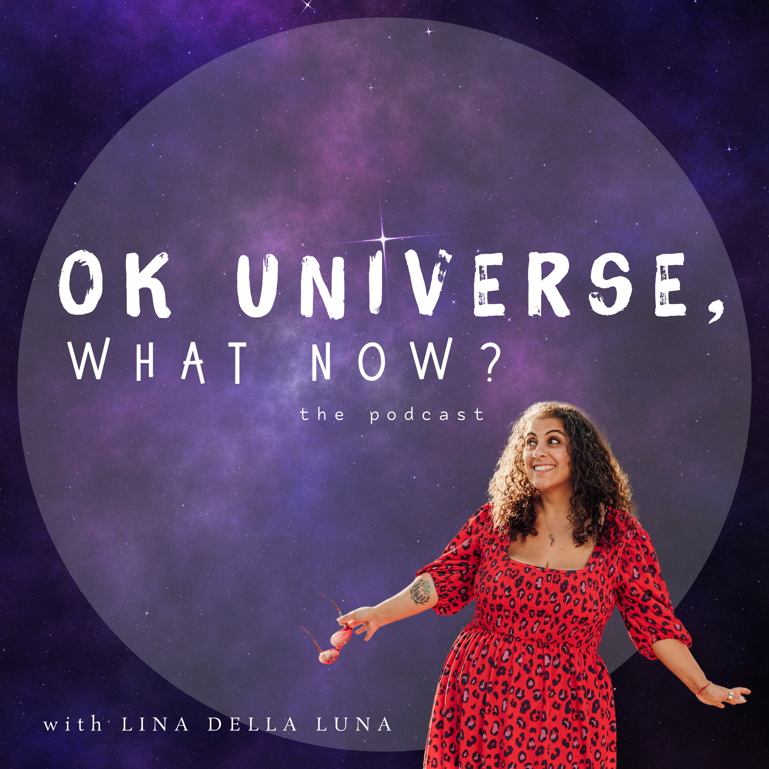 OK Universe, What Now? podcast artwork