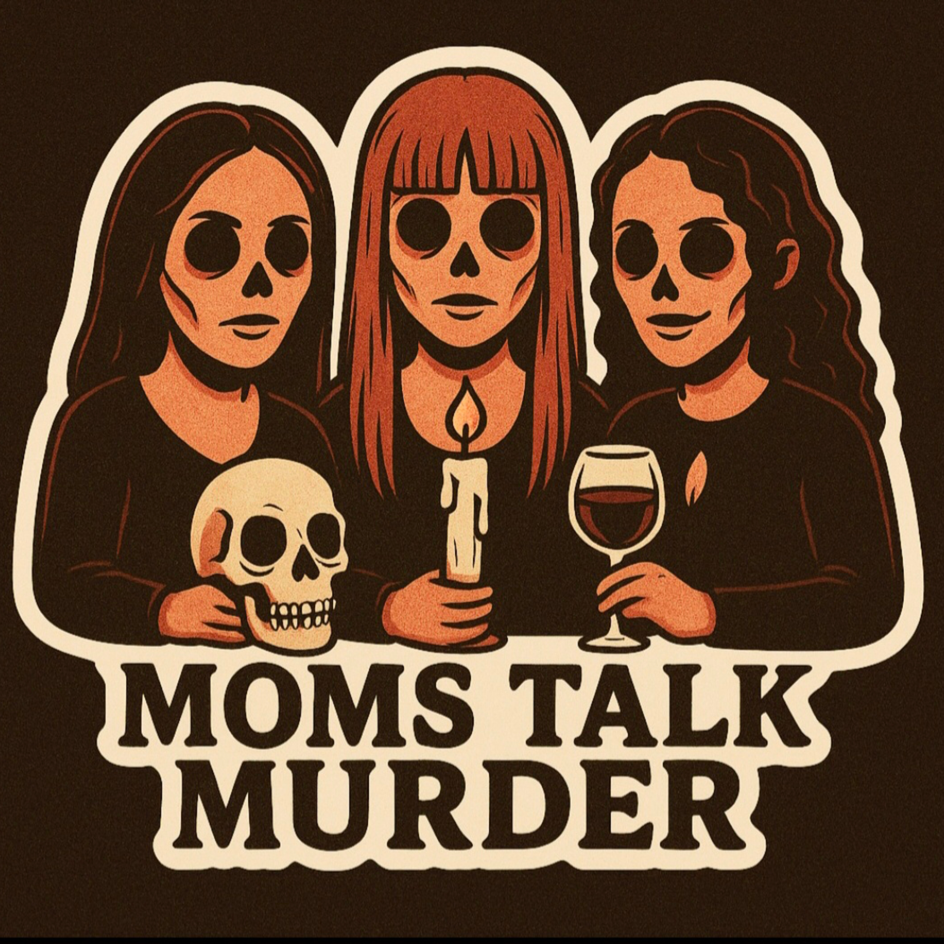 Moms Talk Murder