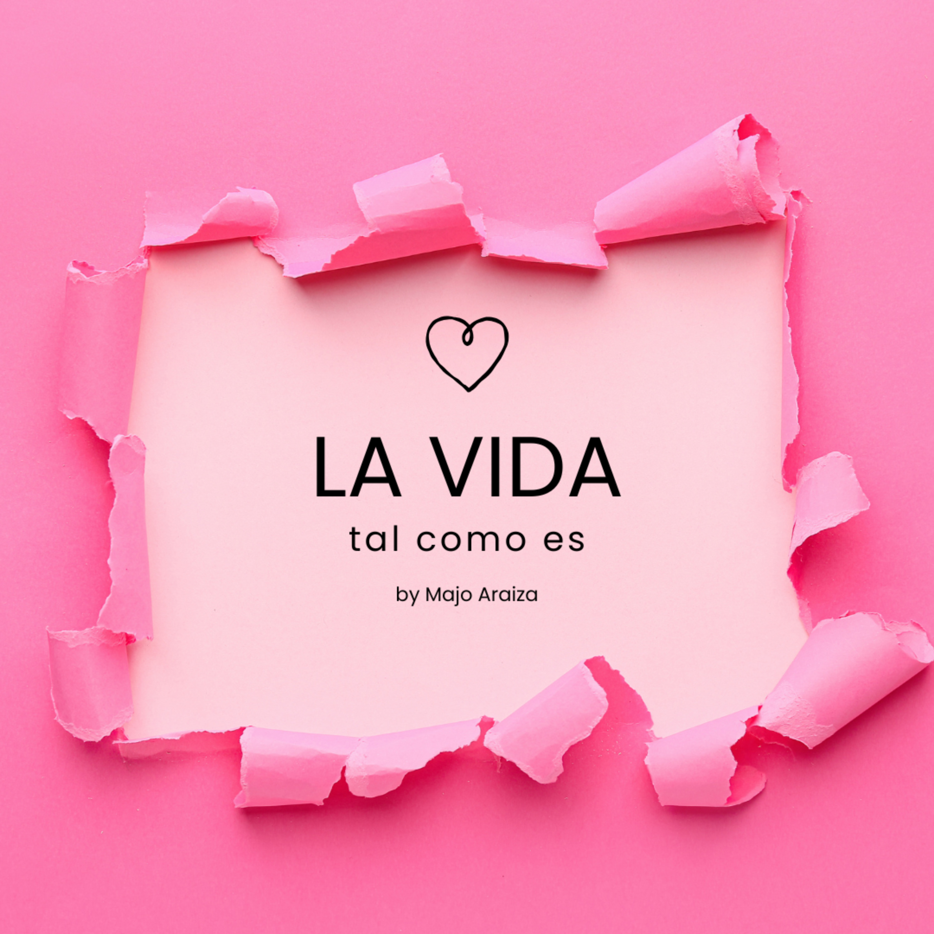 La vida, tal como es