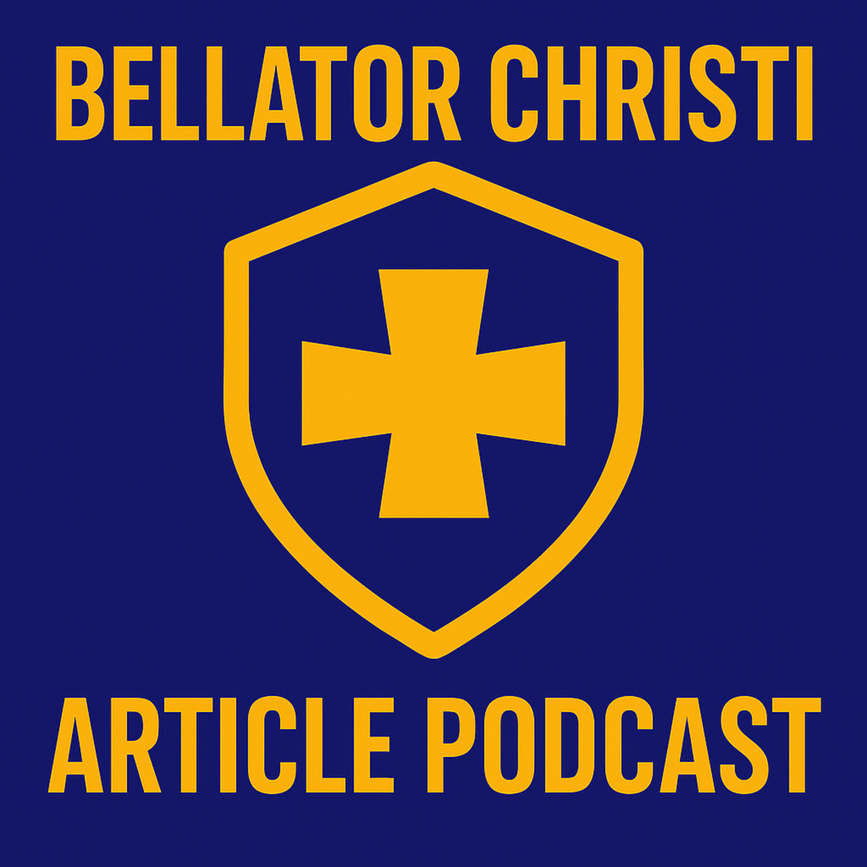 Bellator Christi Article Podcast