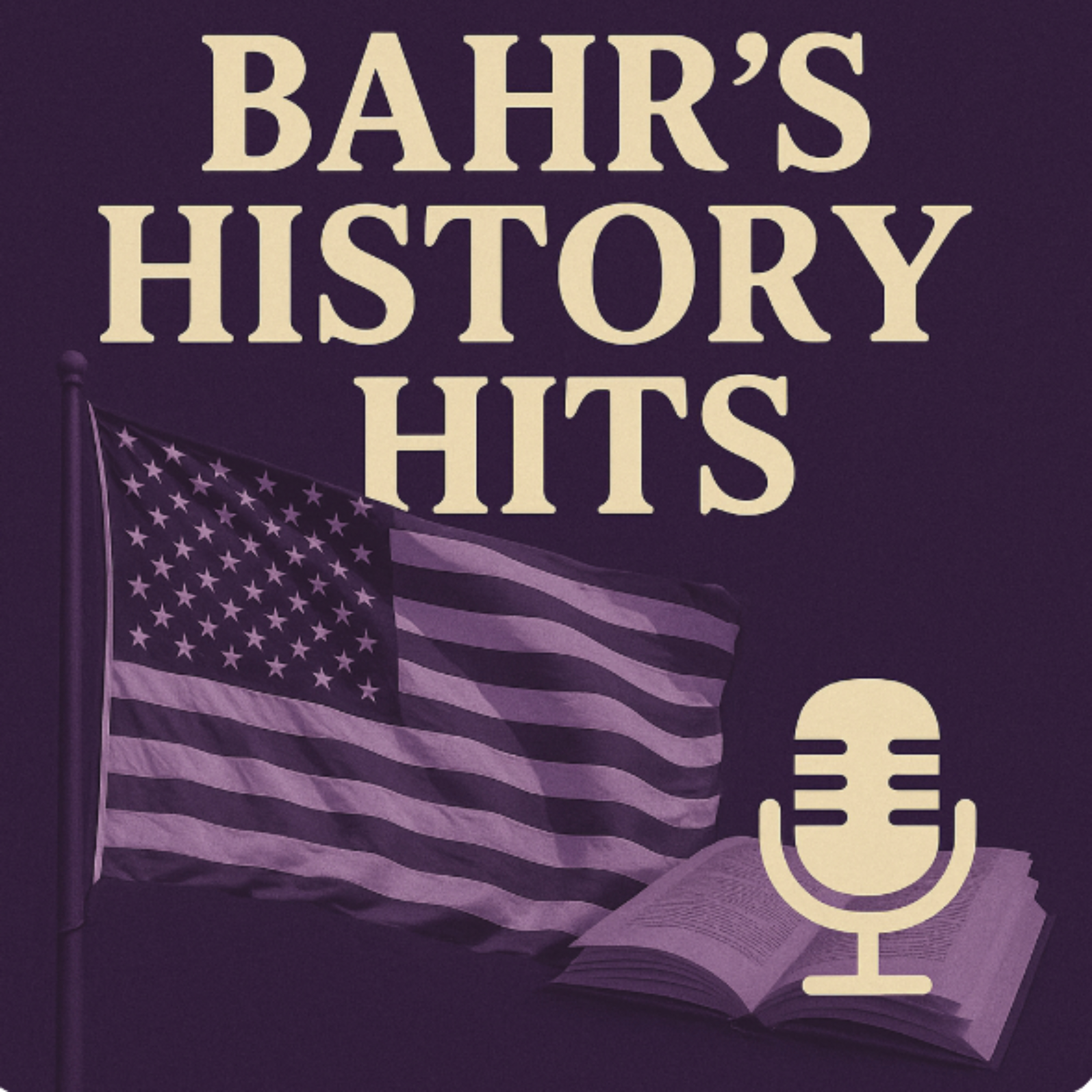Bahr\'s History Hits