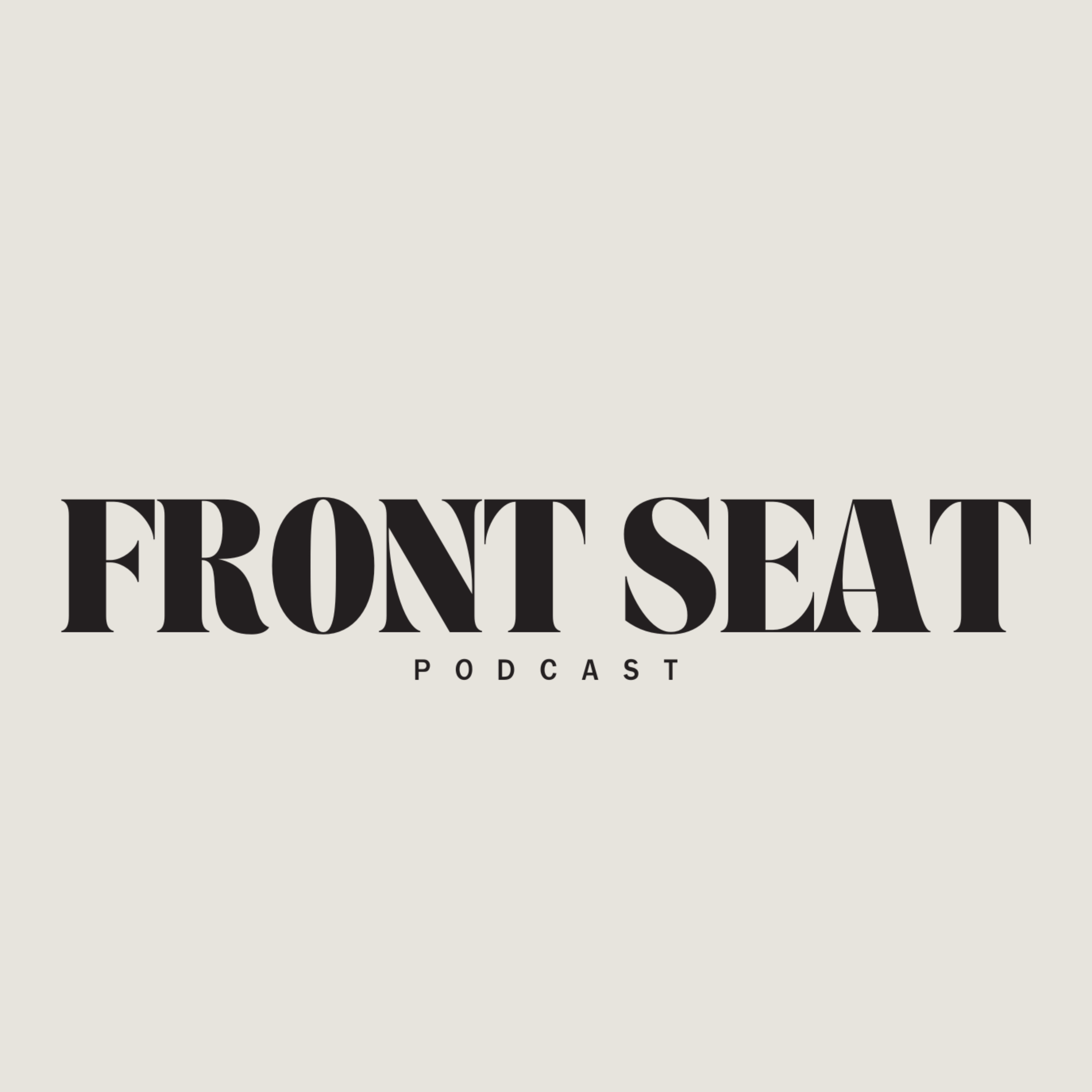 The Front Seat Podcast