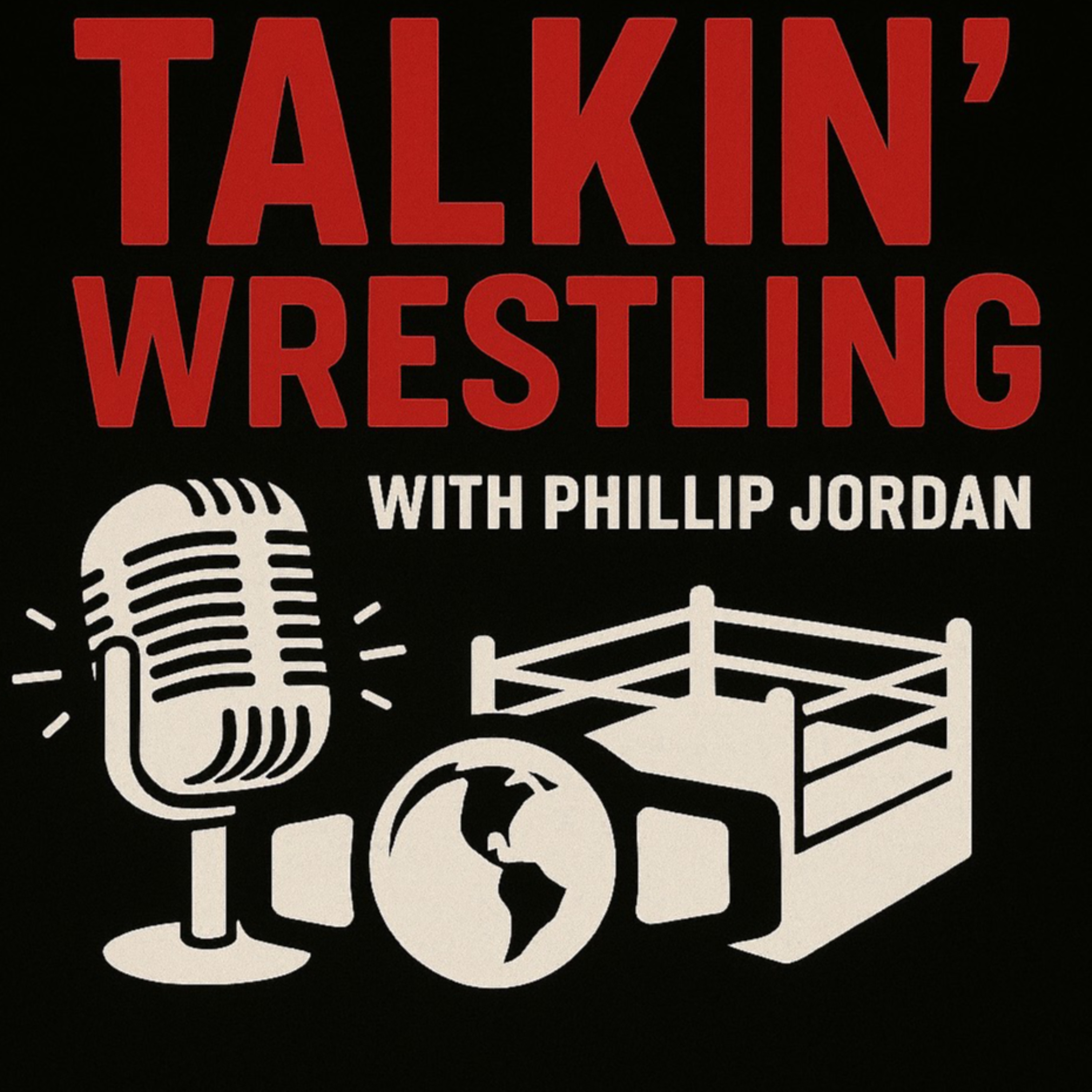 Talkin' Wrestling with Phillip Jordan