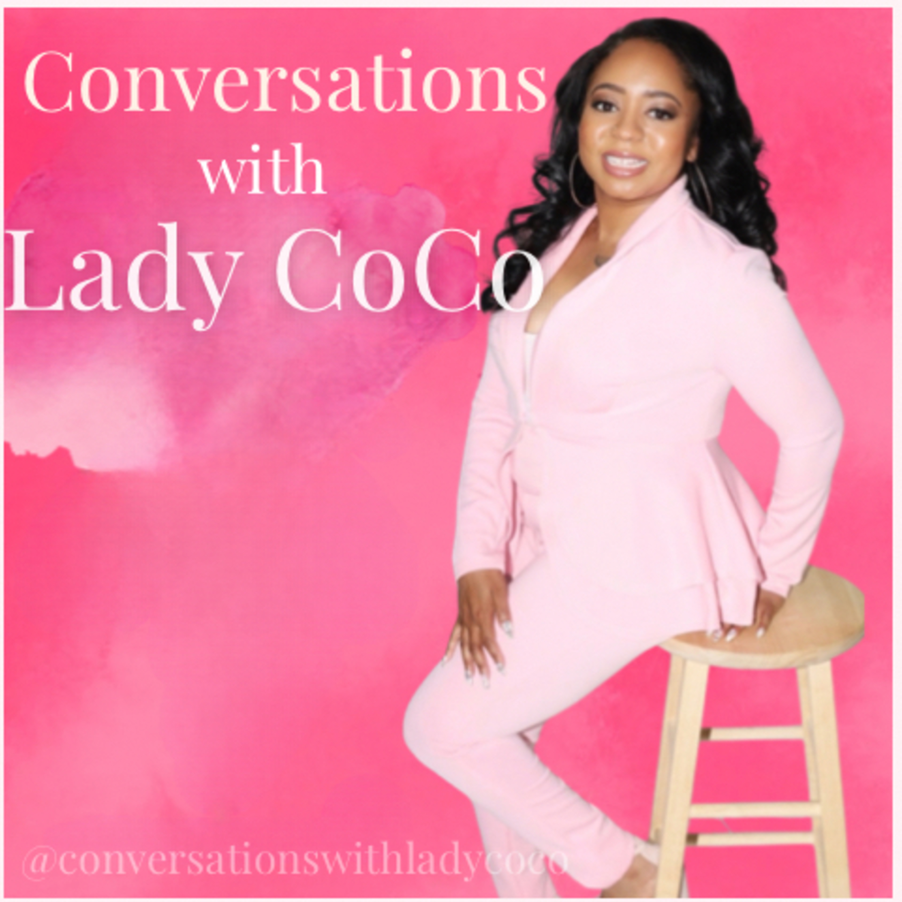 Conversations With Lady CoCo