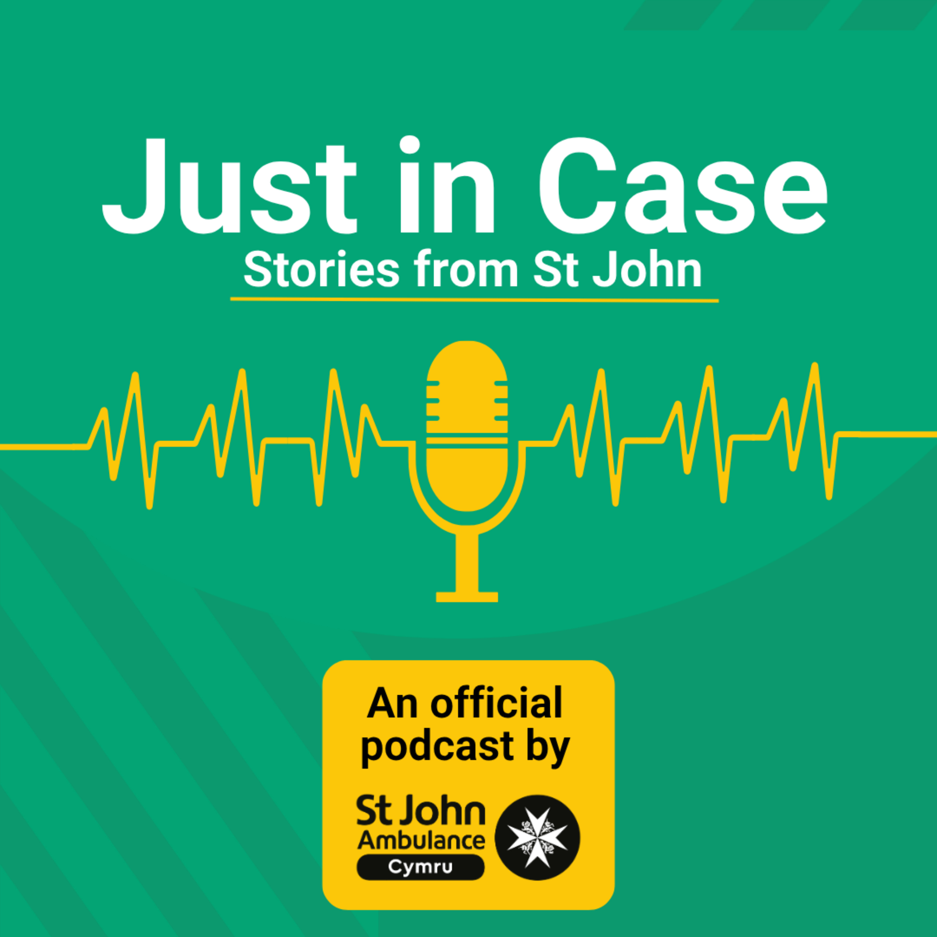 Just in Case: Stories from St John