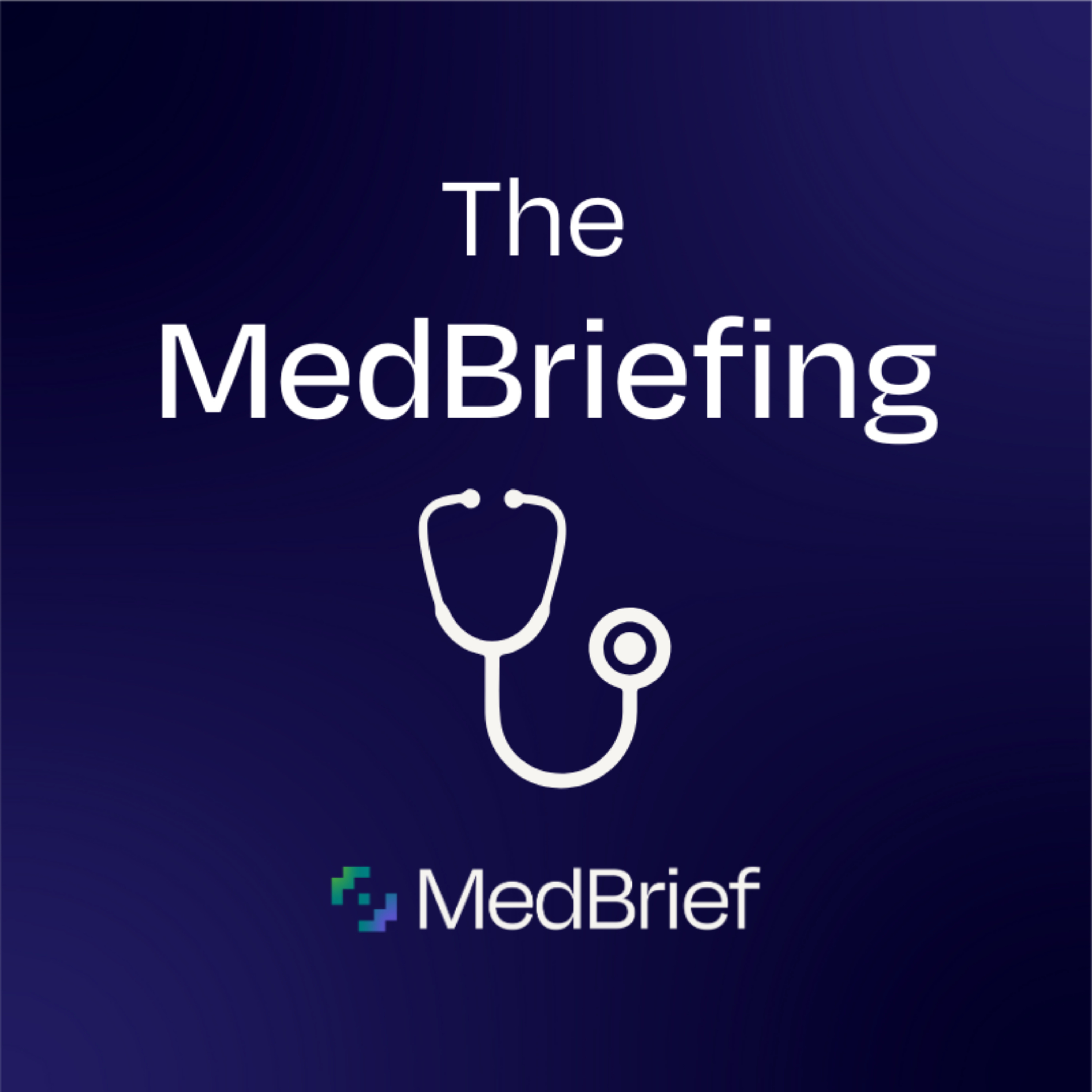 The MedBriefing