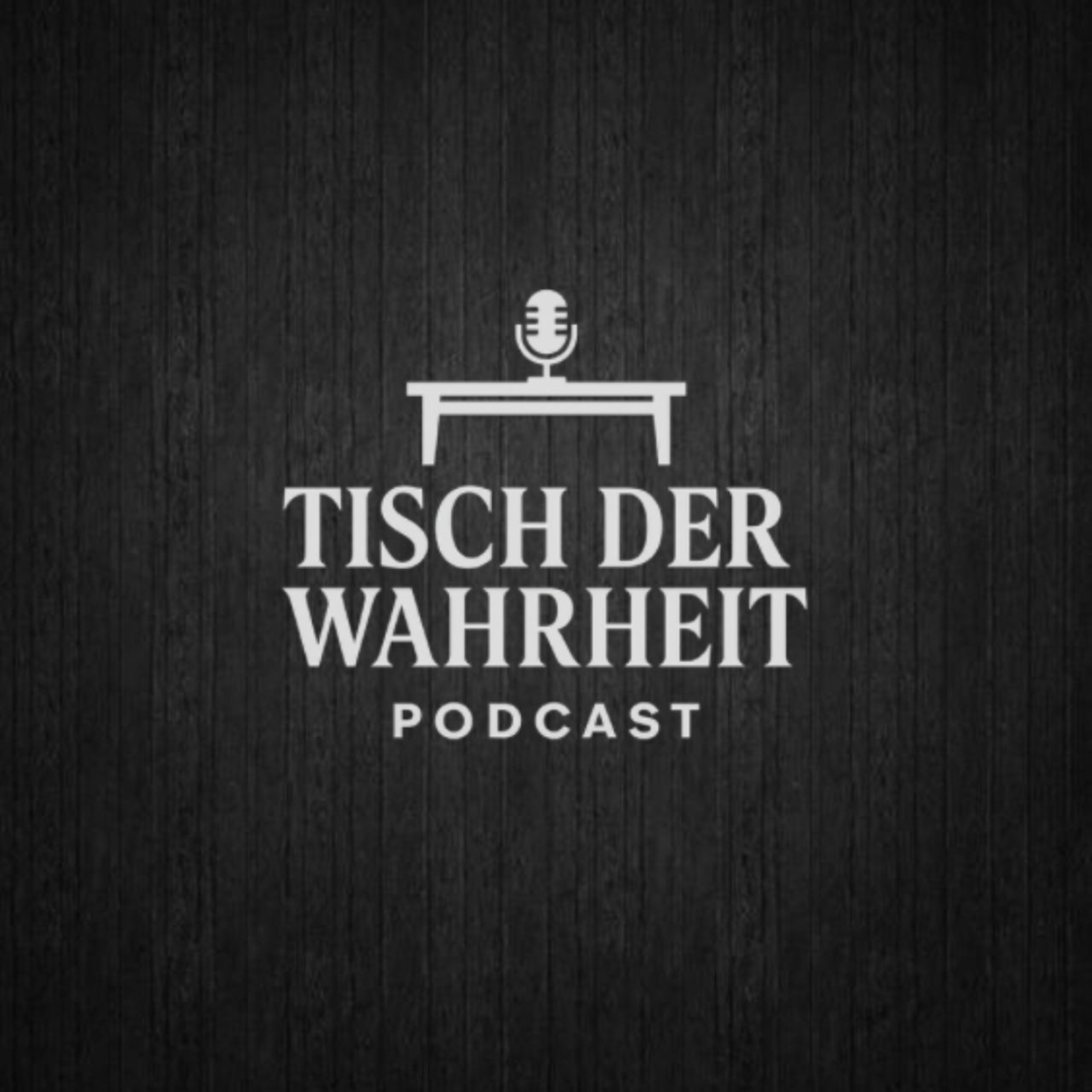 Tisch der Wahrheit podcast artwork