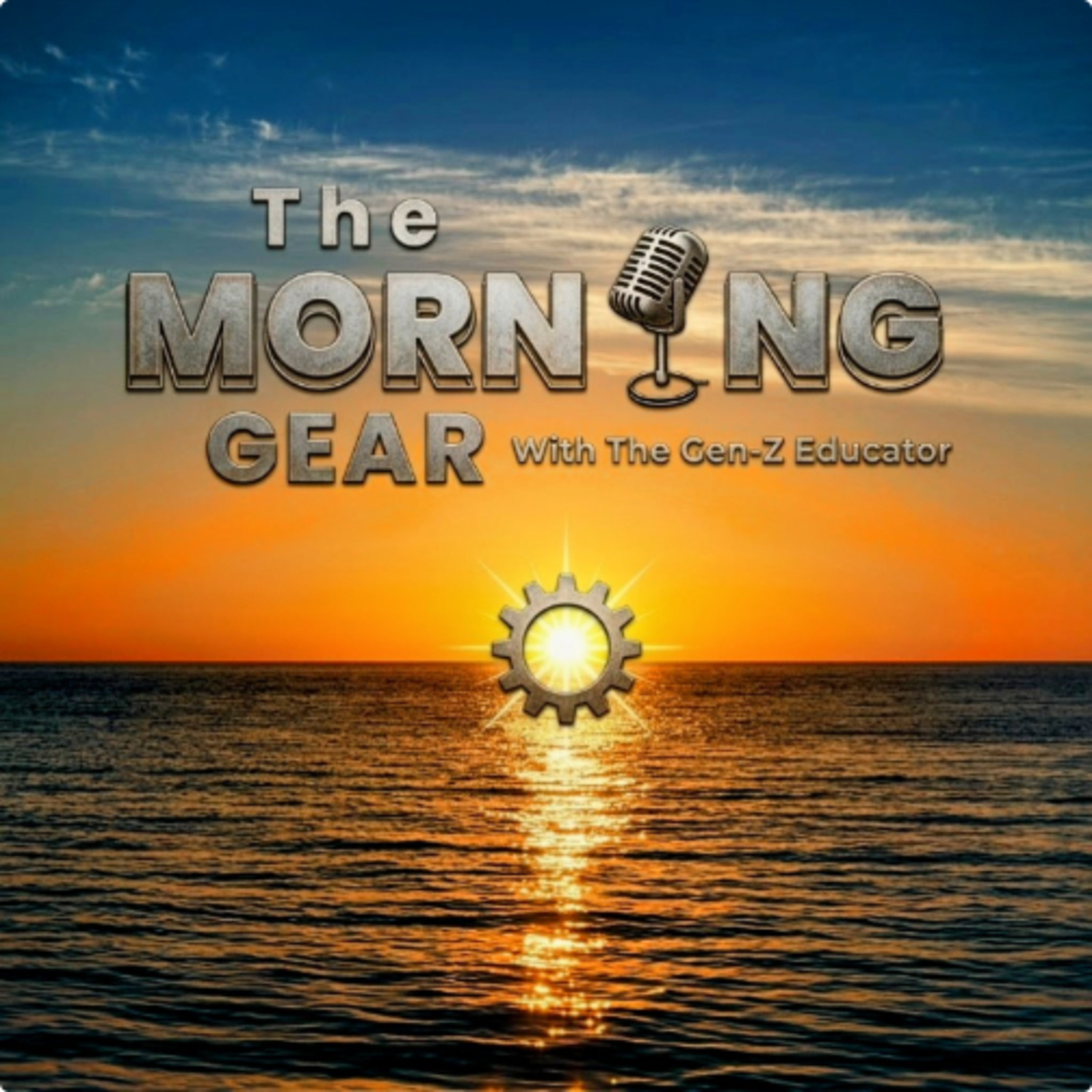 The Morning Gear — Nigeria's Mindset Podcast for Gen-Z