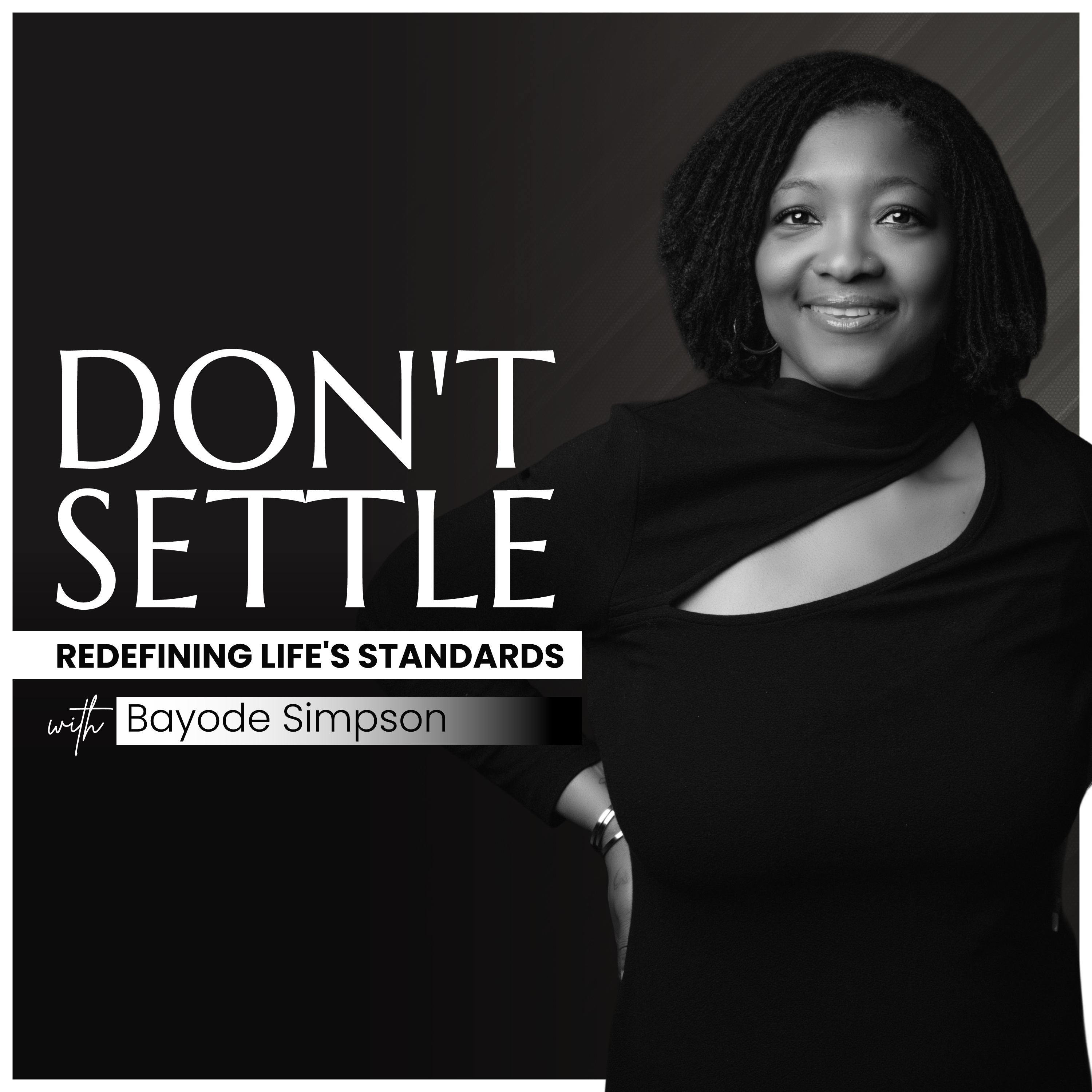 Don't Settle: Redefining Life's Standards cover art
