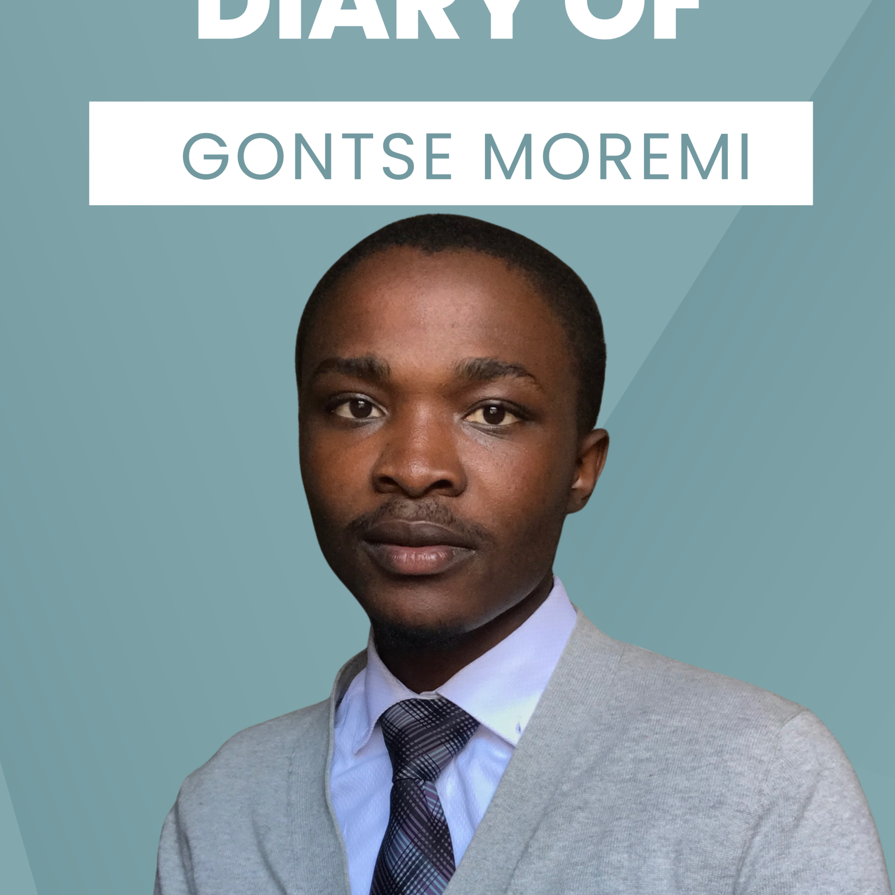 Diary of Gontse Moremi