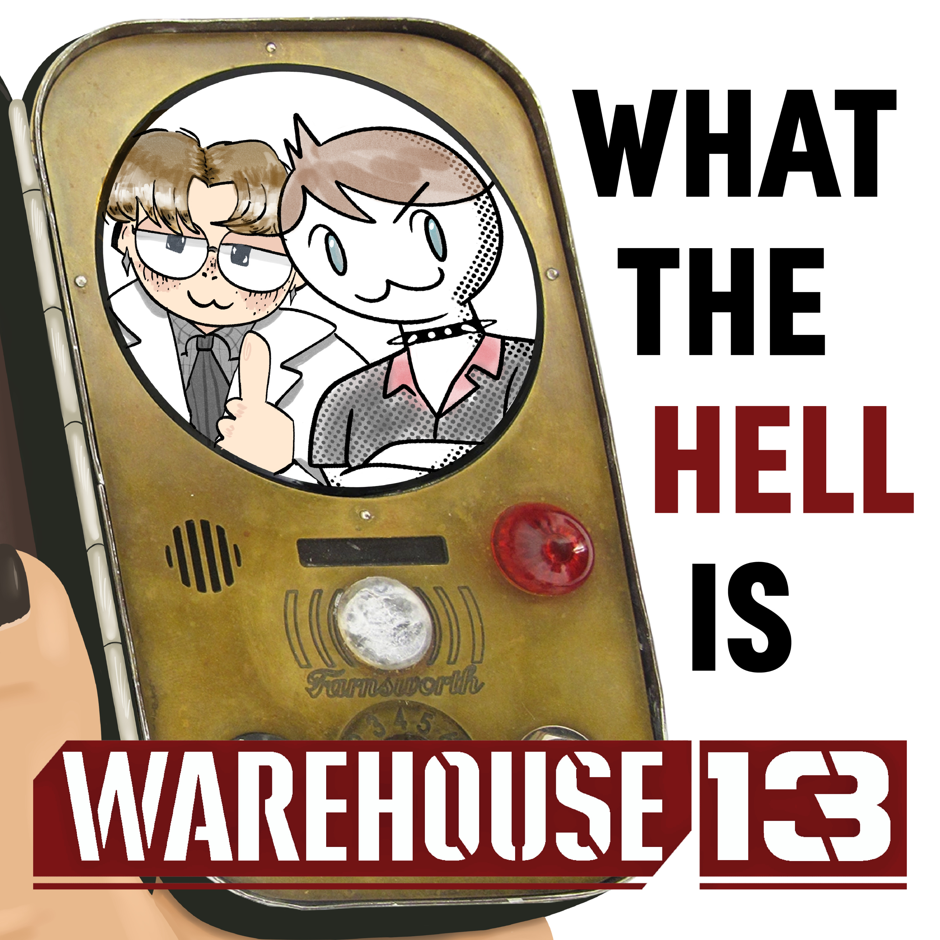 What the Hell is Warehouse 13? podcast artwork