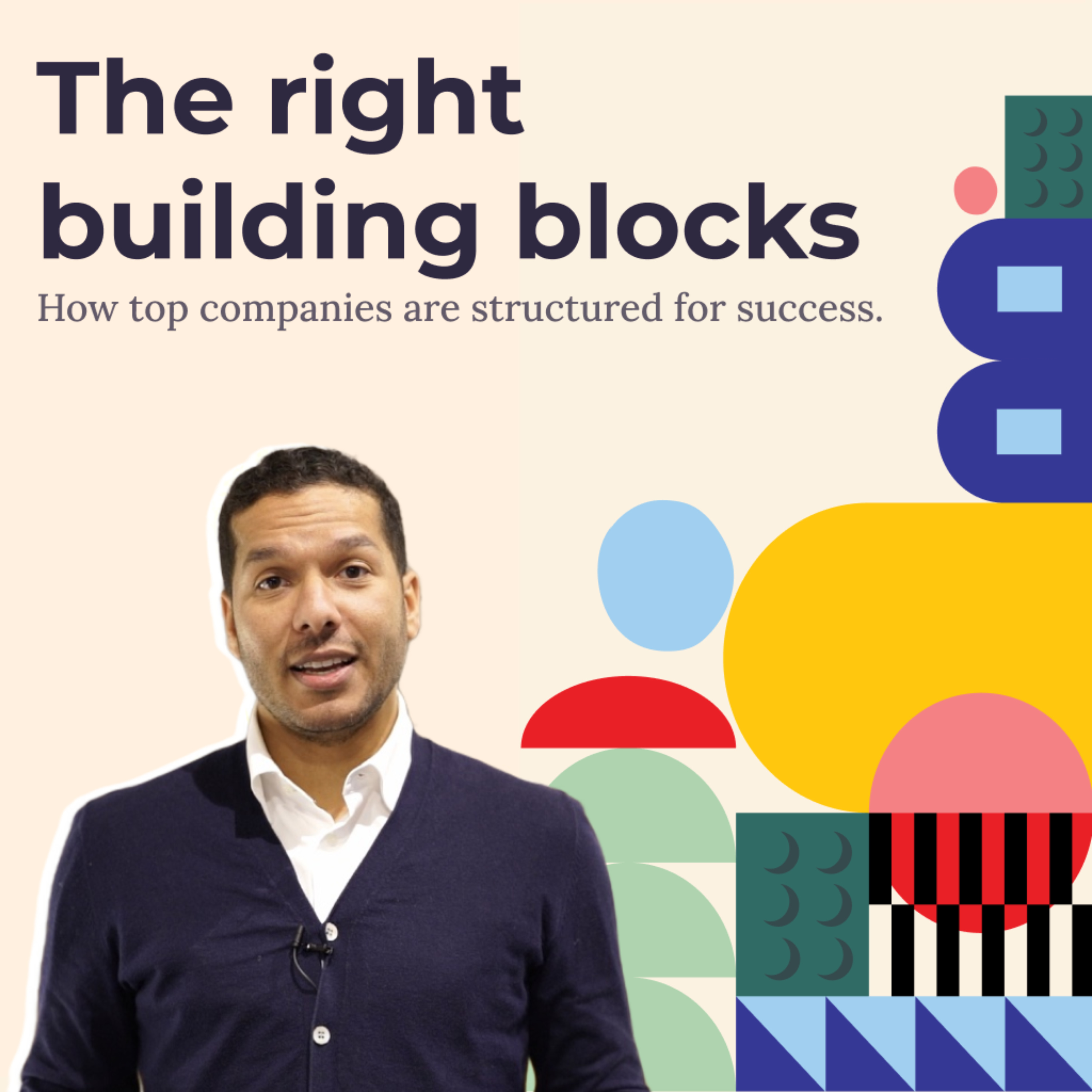 The Right Building Blocks