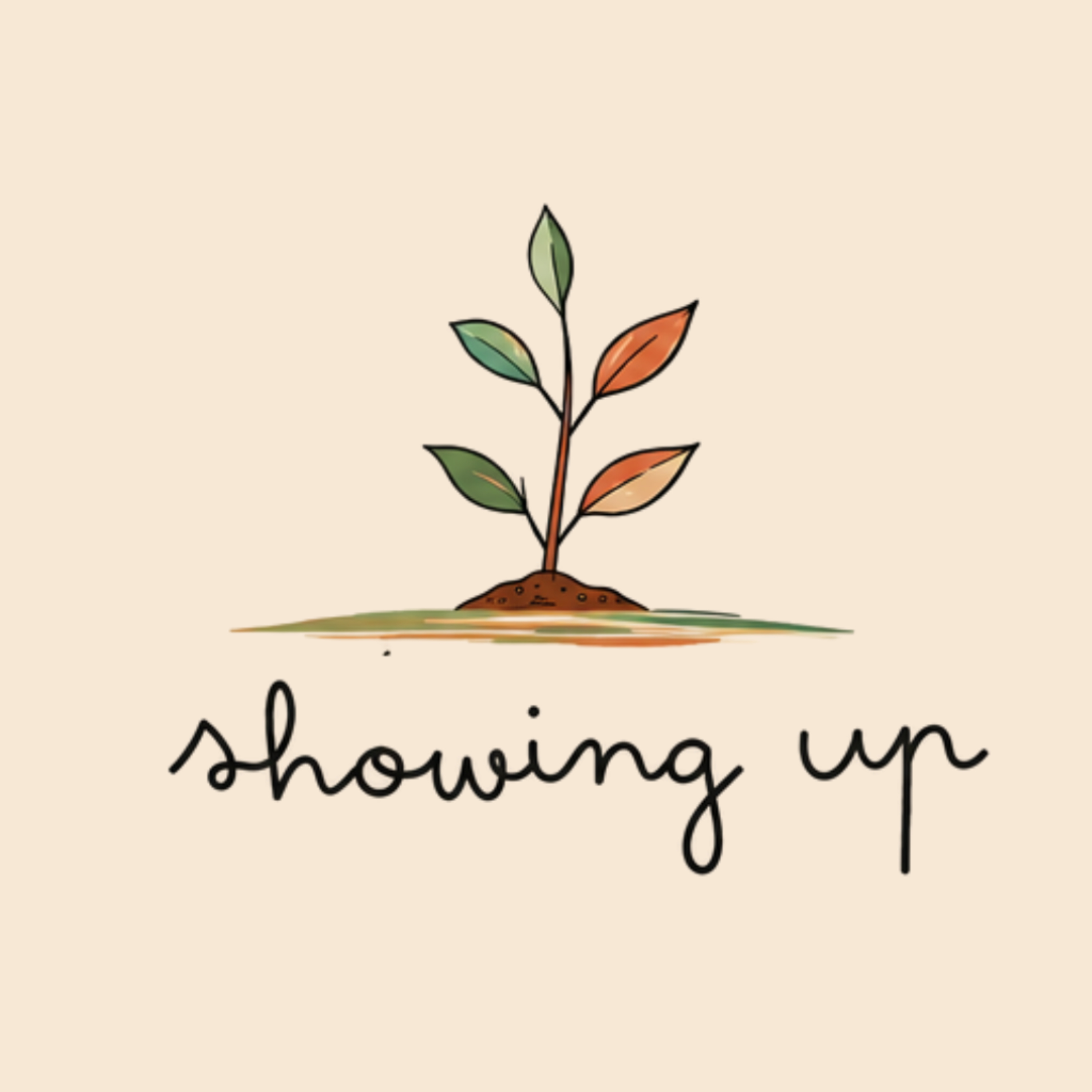 Showing Up
