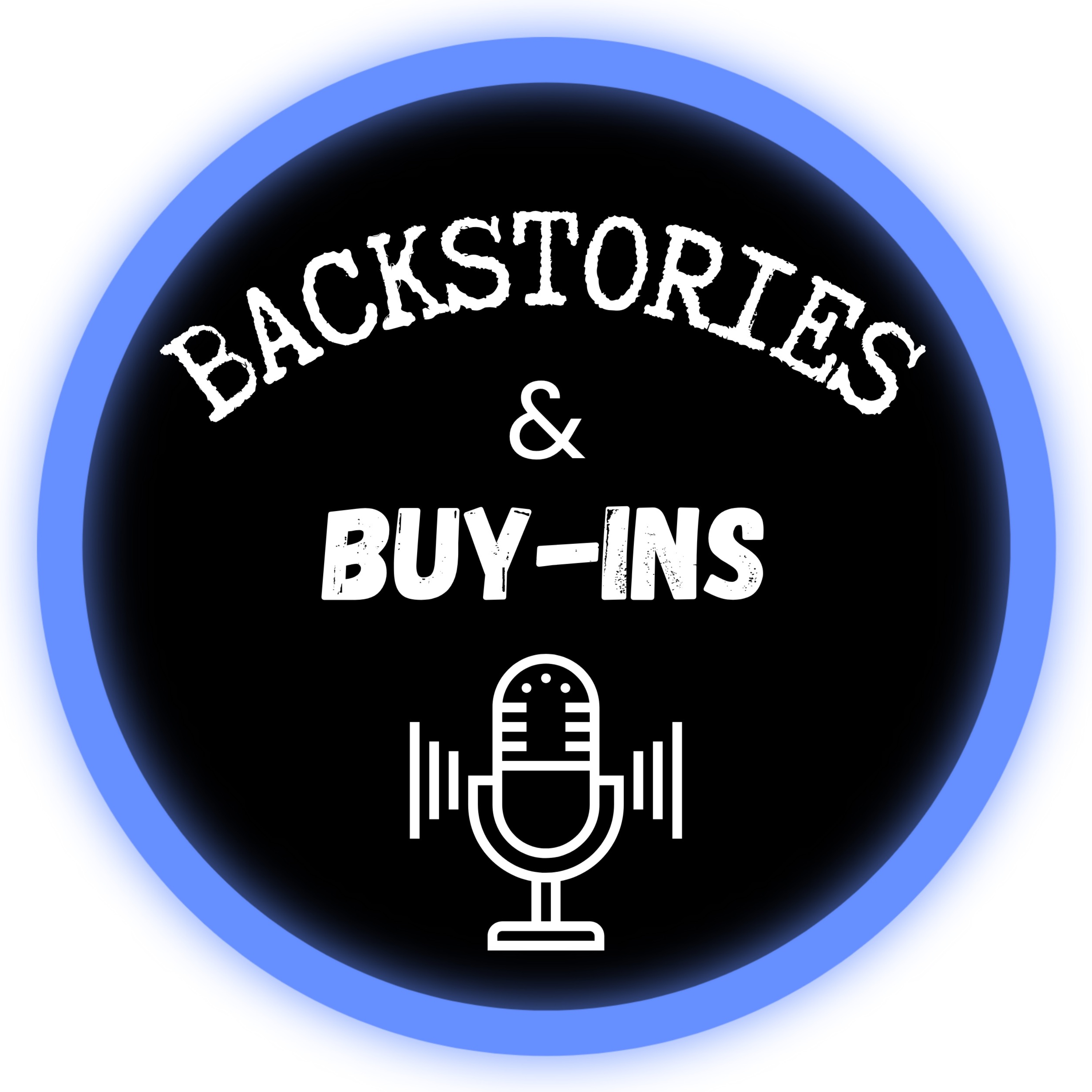 Backstories & Buy-In's Podcast