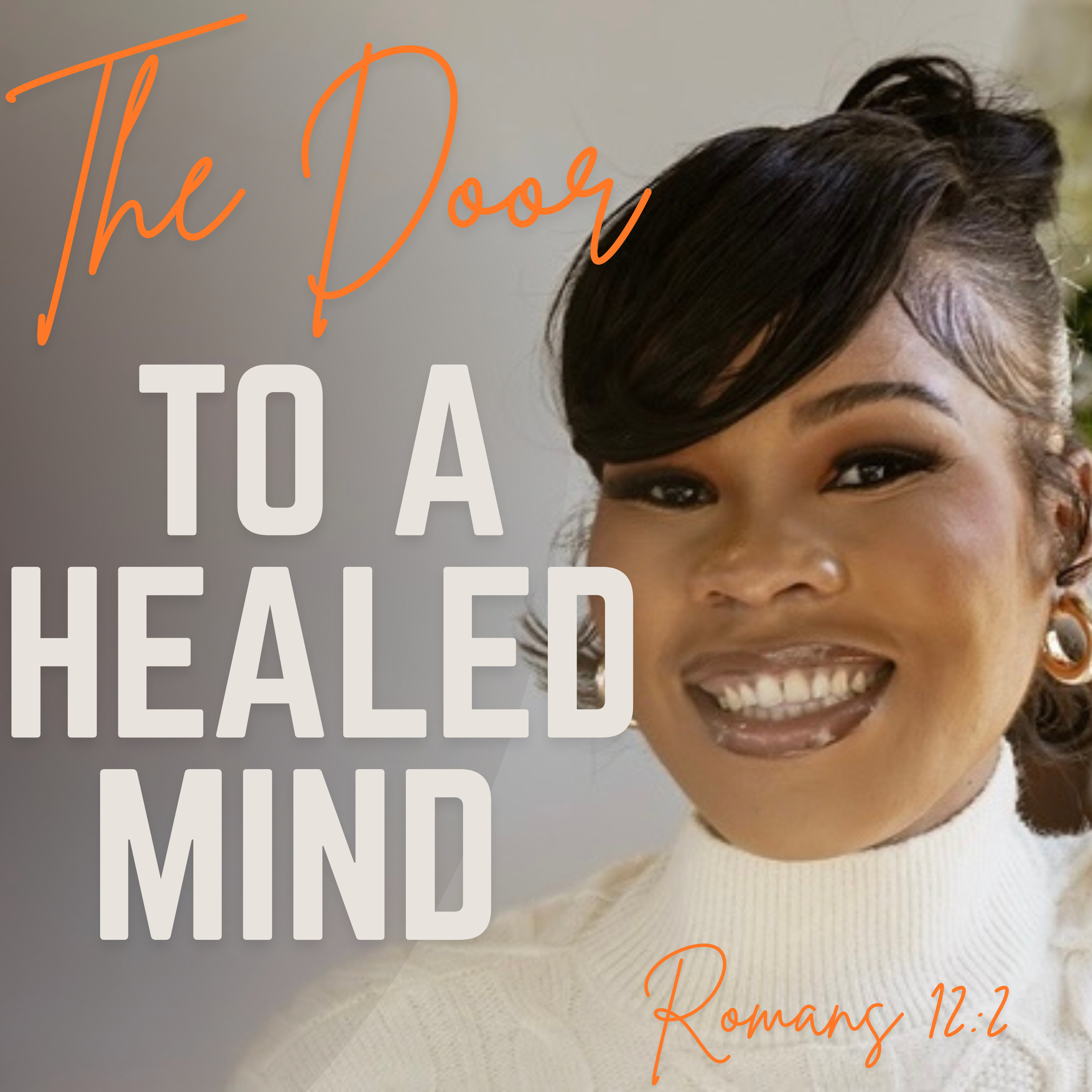 The Door To A Healed Mind podcast artwork