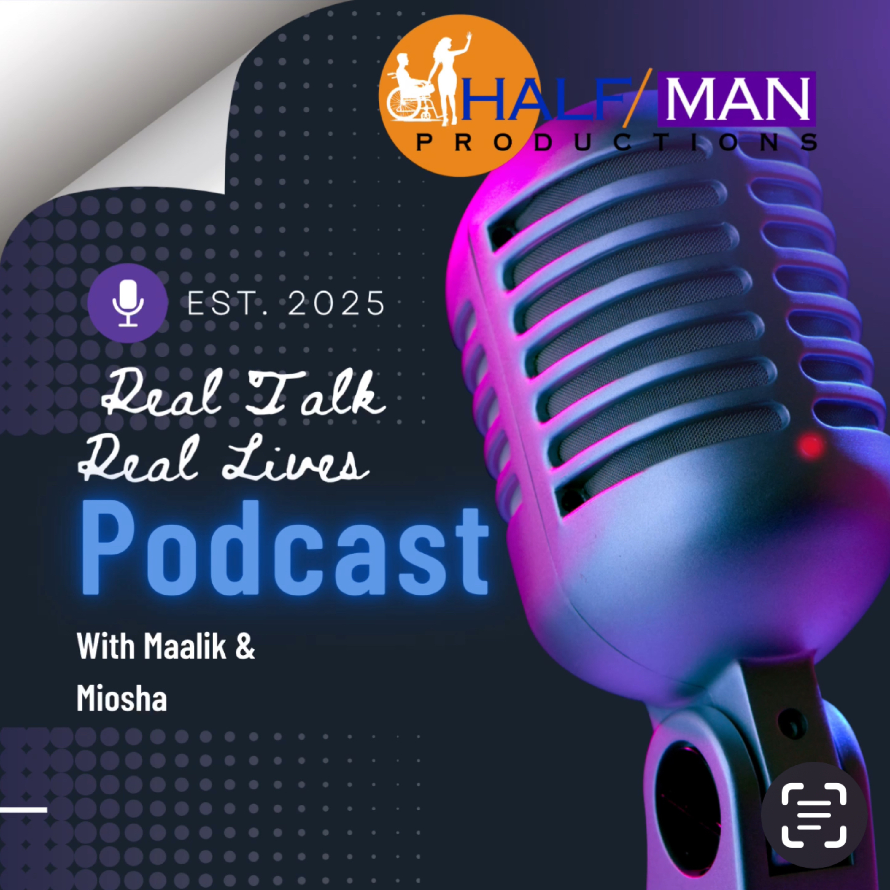 Real Talk, Real Lives with Maalik and Miosha aka Dr. Nikki podcast artwork
