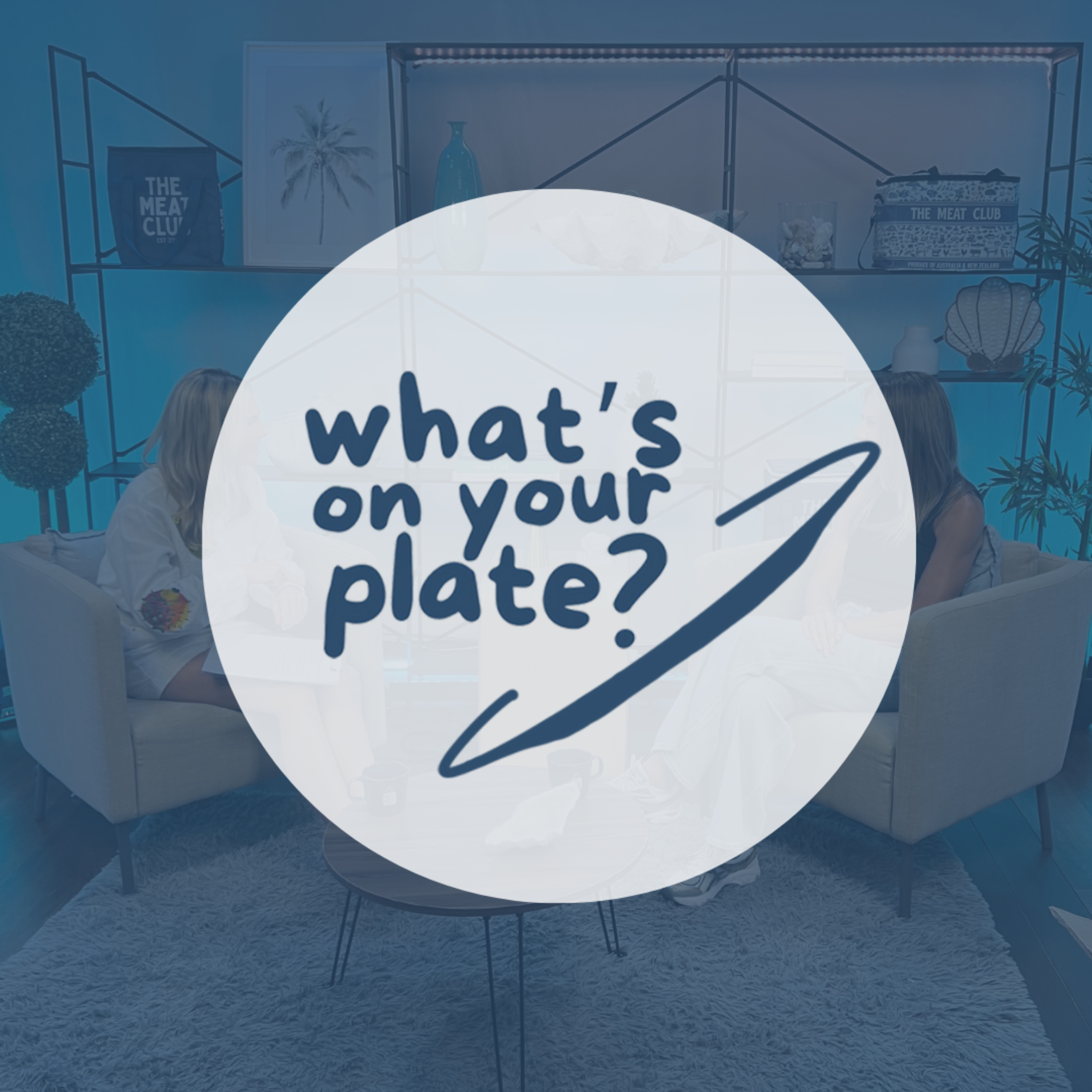 What\'s On Your Plate?