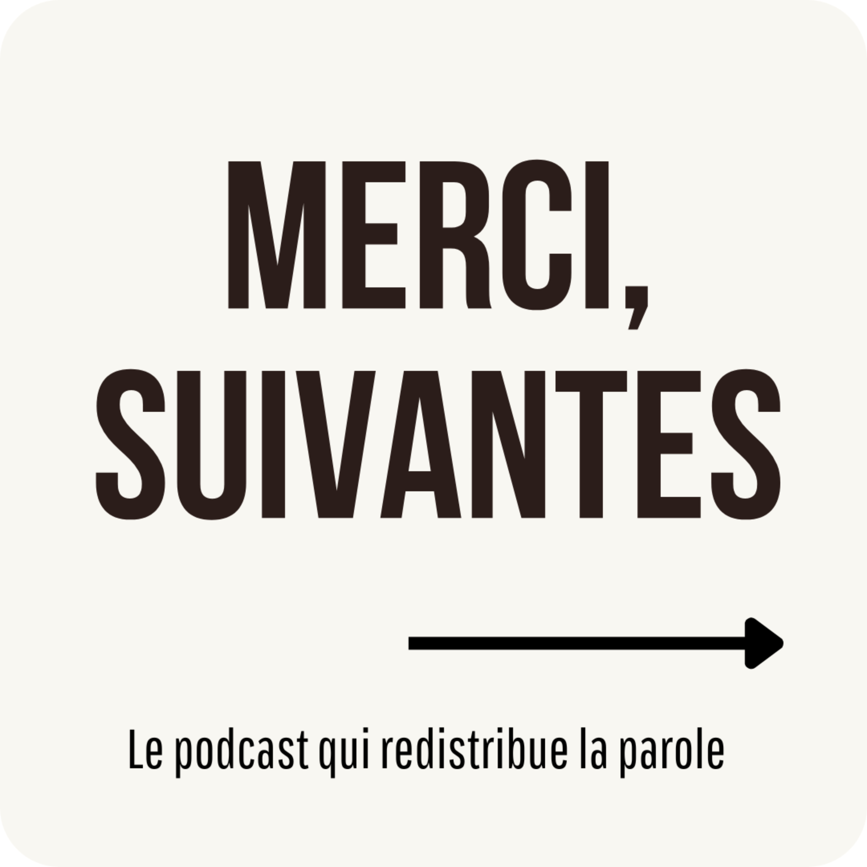 Merci, Suivantes