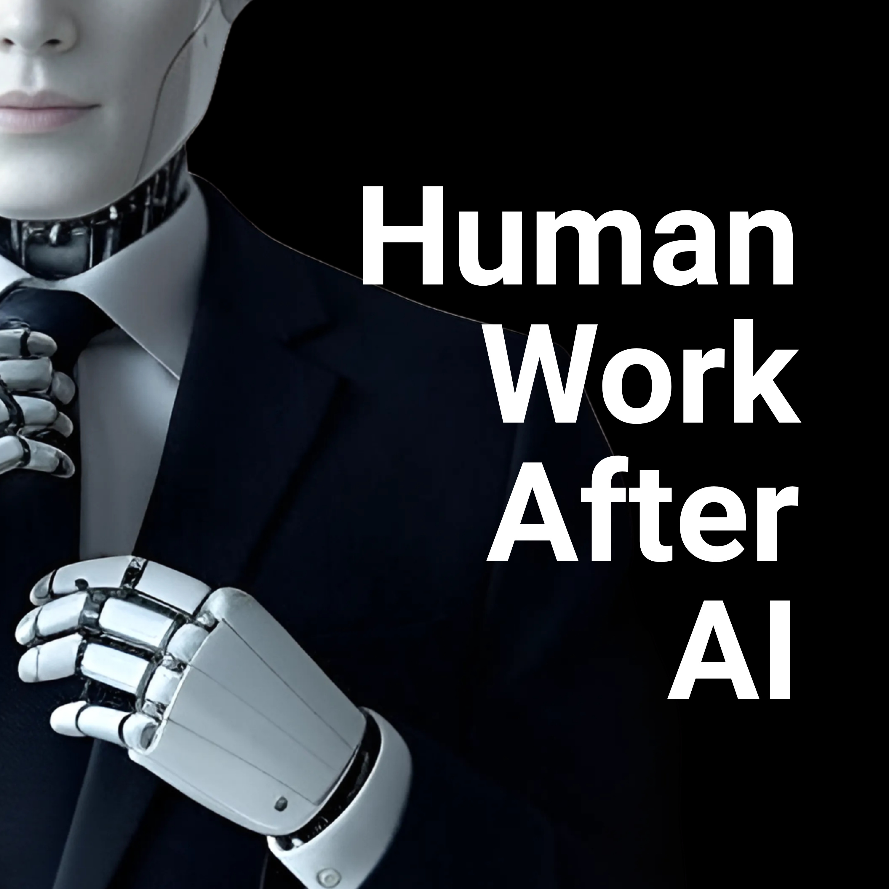 Human Work After AI - Startups, AI, and the Future of Work