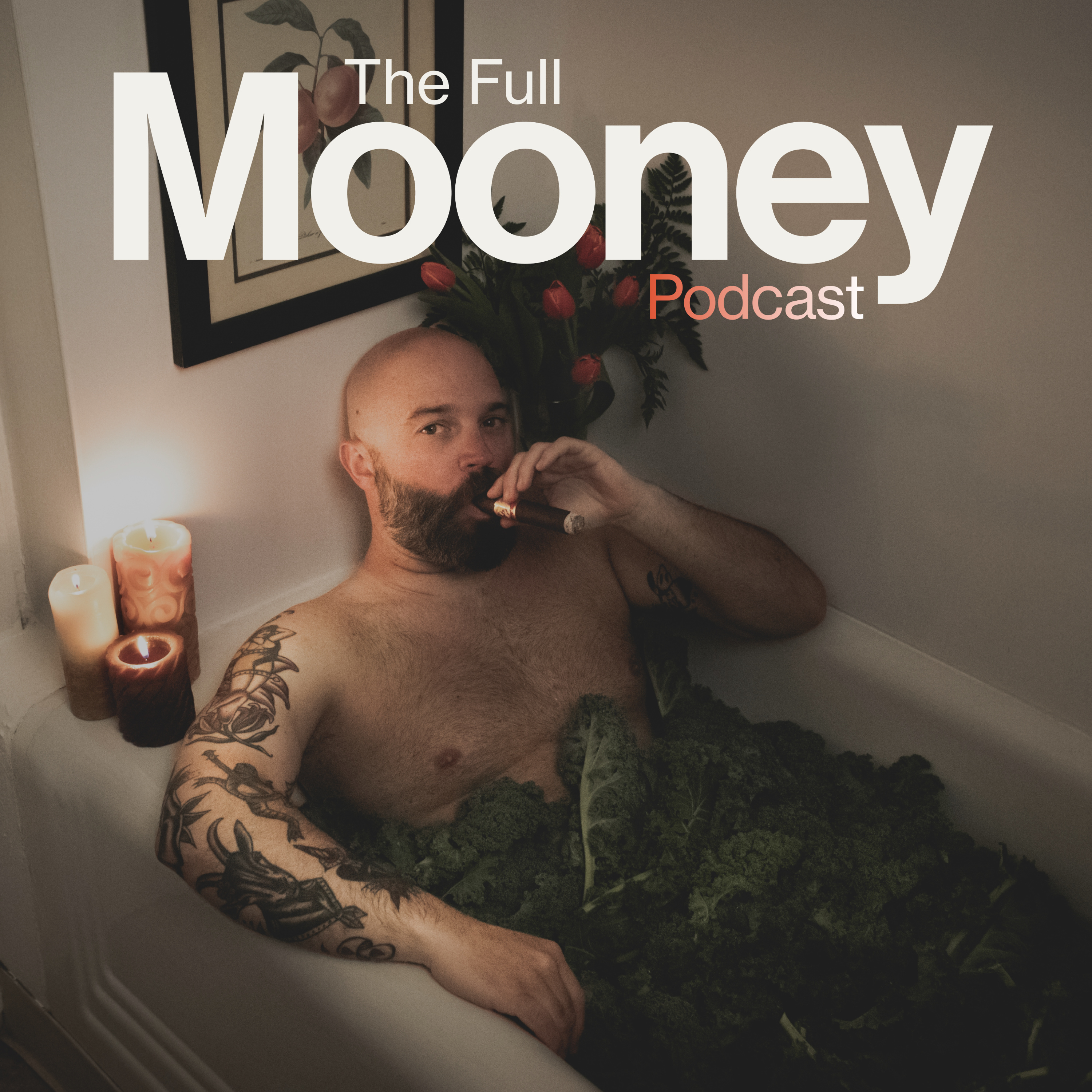 The Full Mooney Podcast