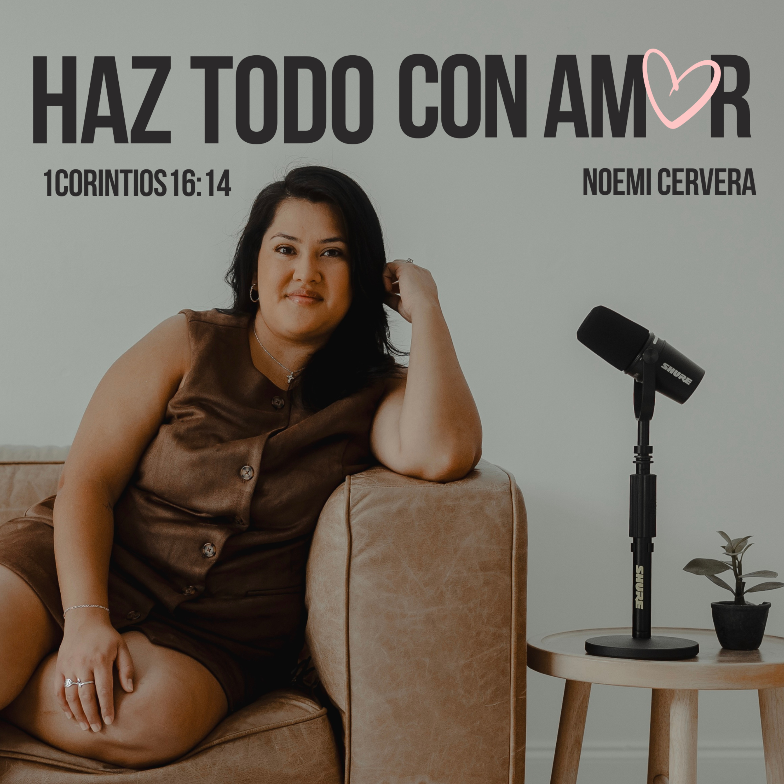 Haz Todo Con Amor