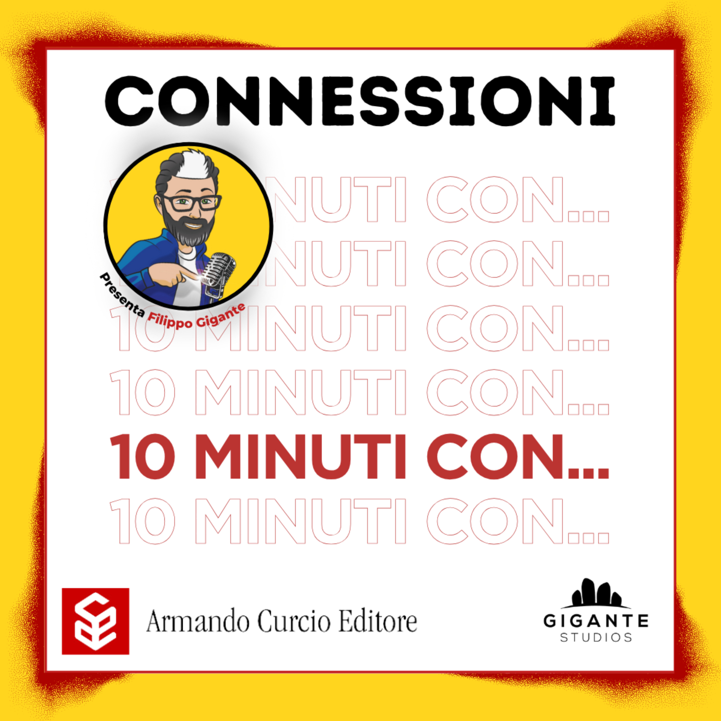 CONNESSIONI - 10 minuti con... podcast artwork