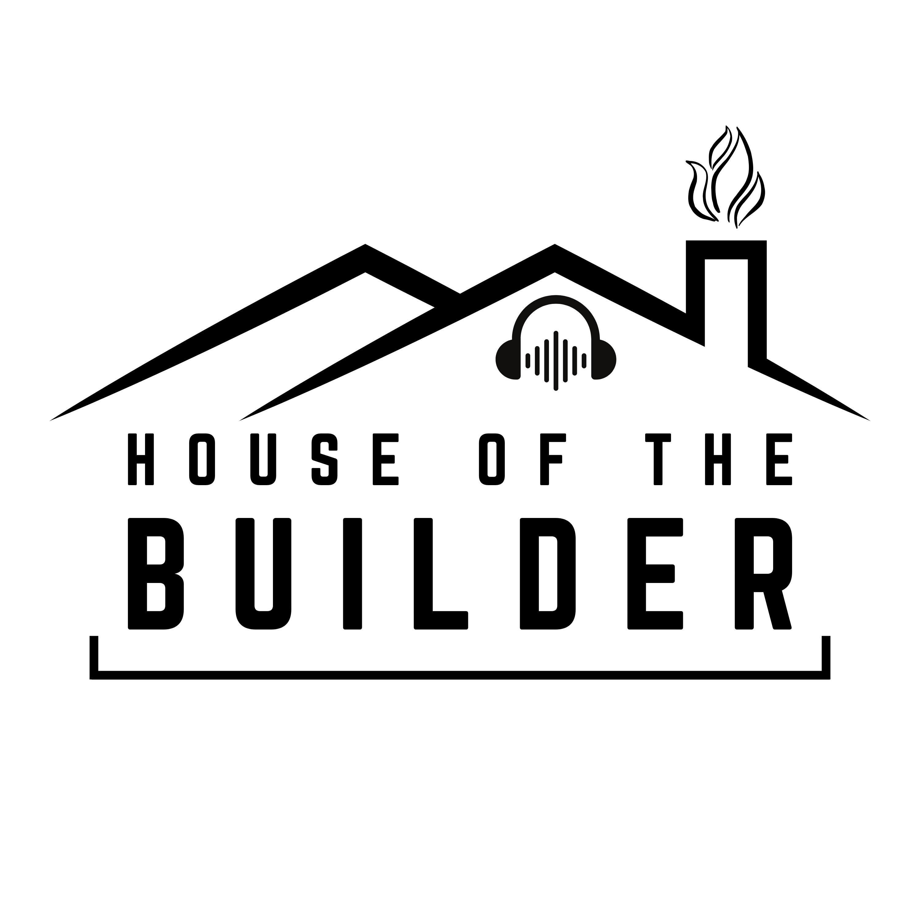 The House of the Builder
