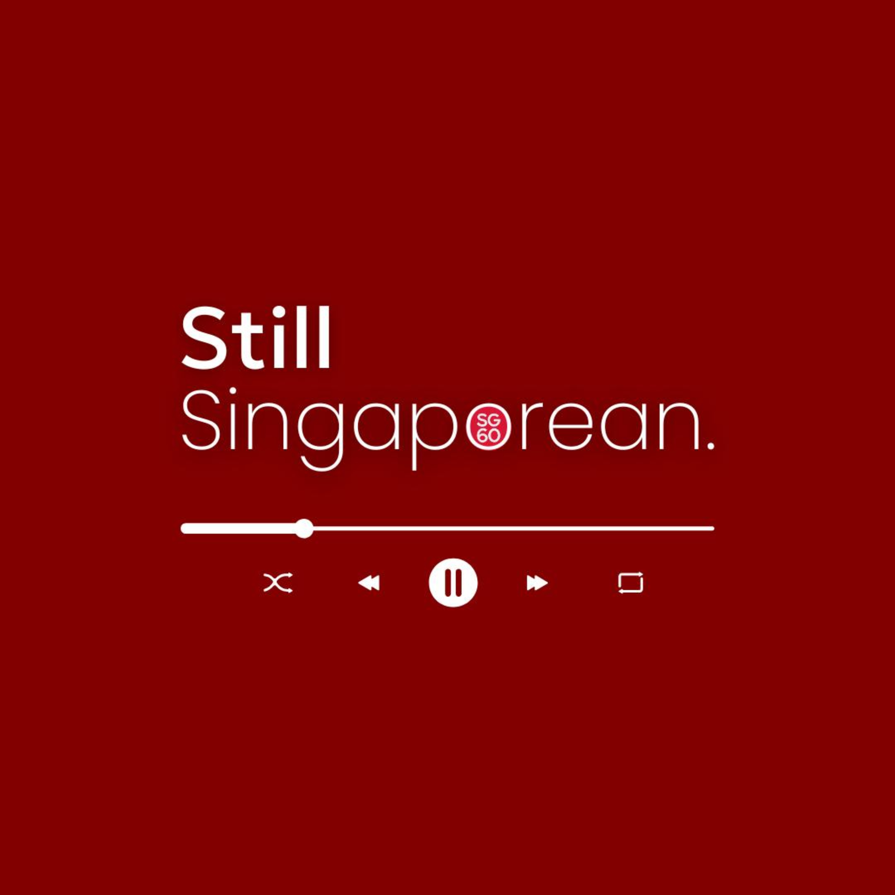 Still Singaporean