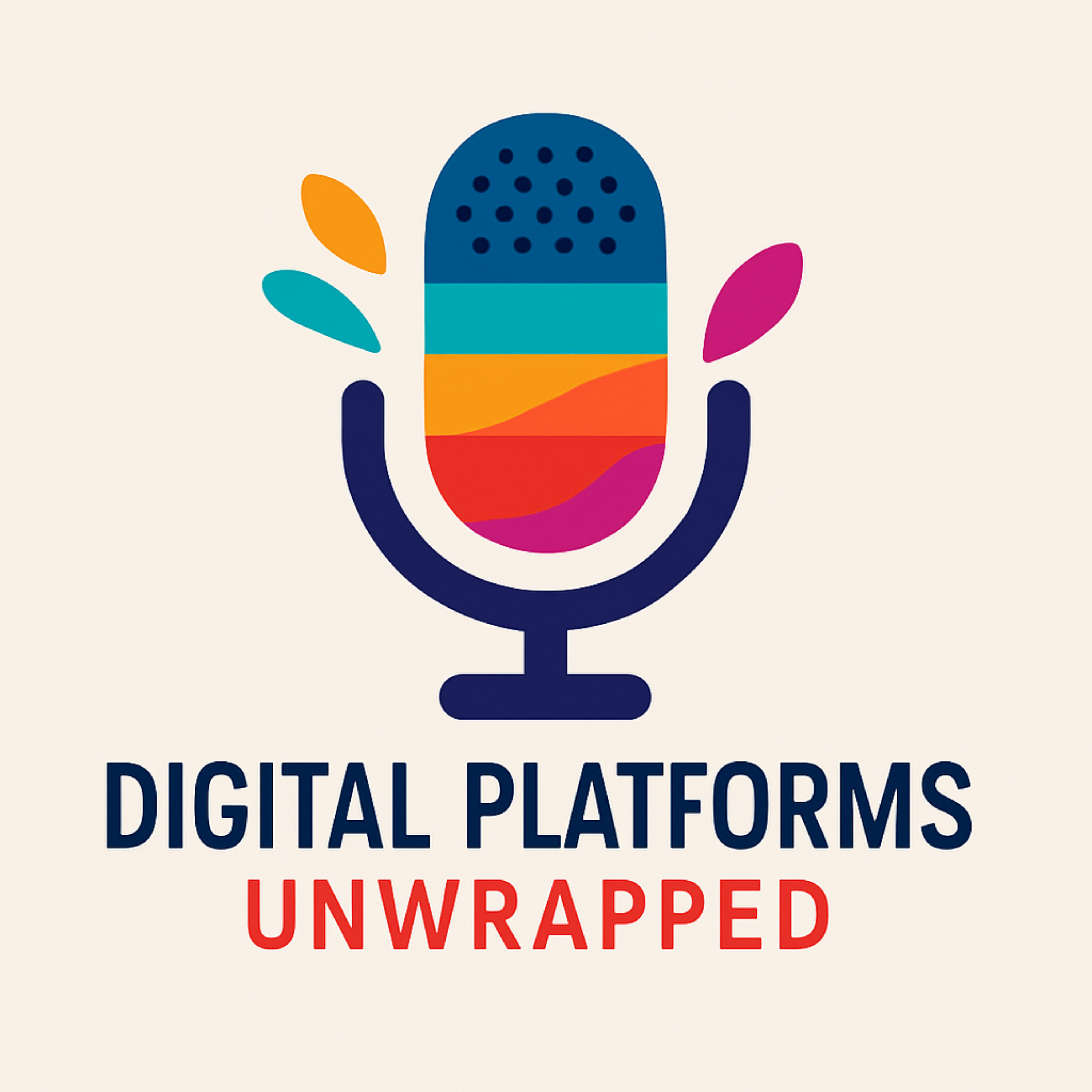 Digital Platforms Unwrapped podcast artwork