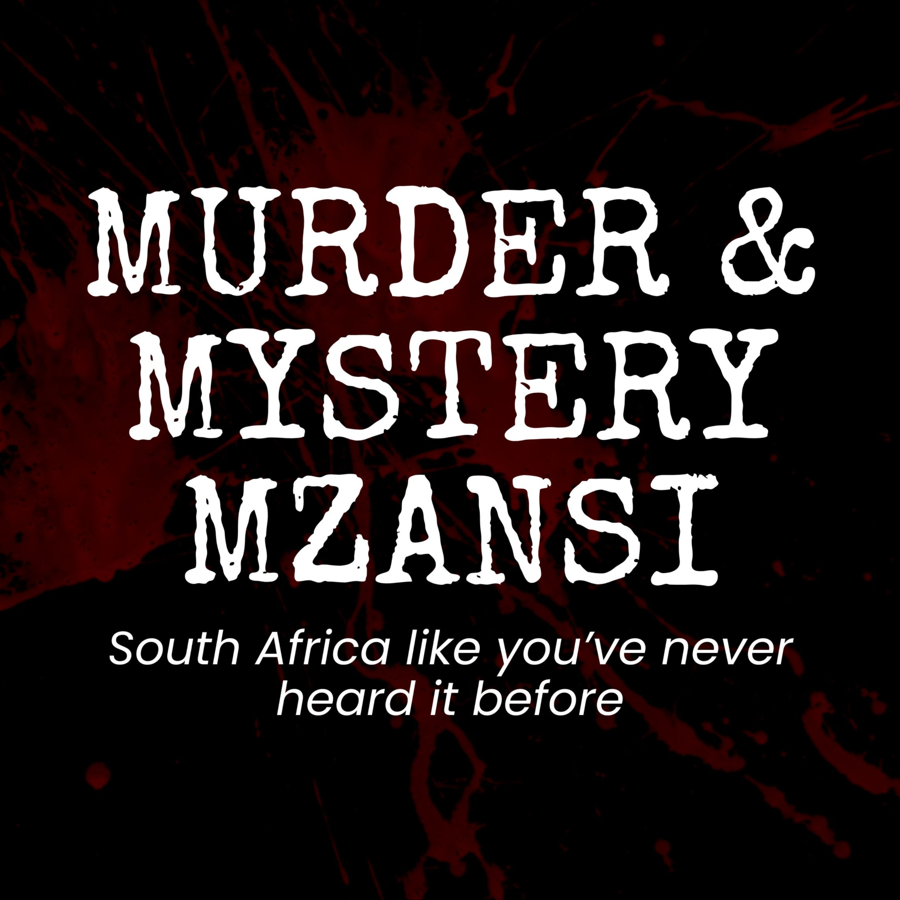Murder & Mystery Mzansi
