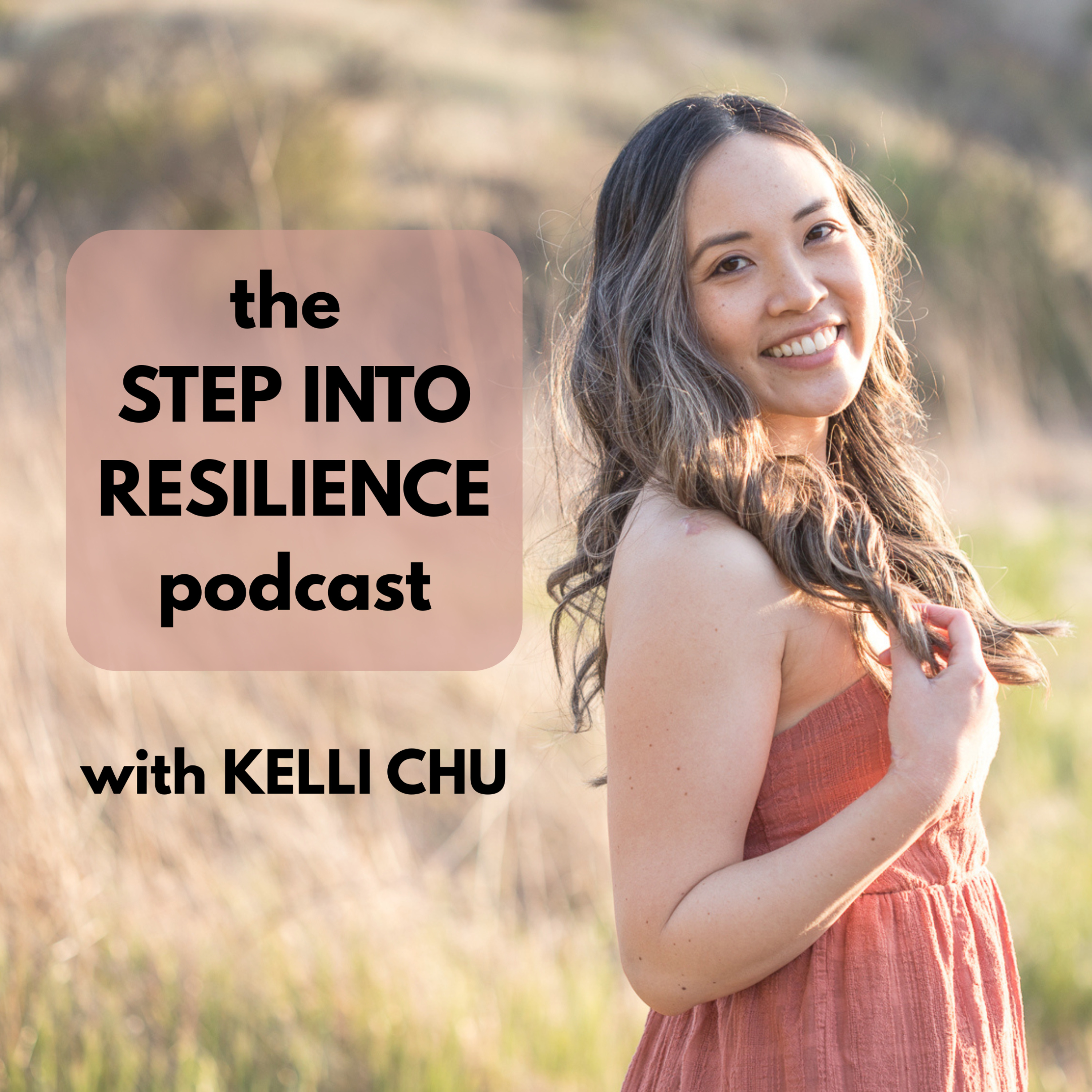 Step Into Resilience with Kelli Chu