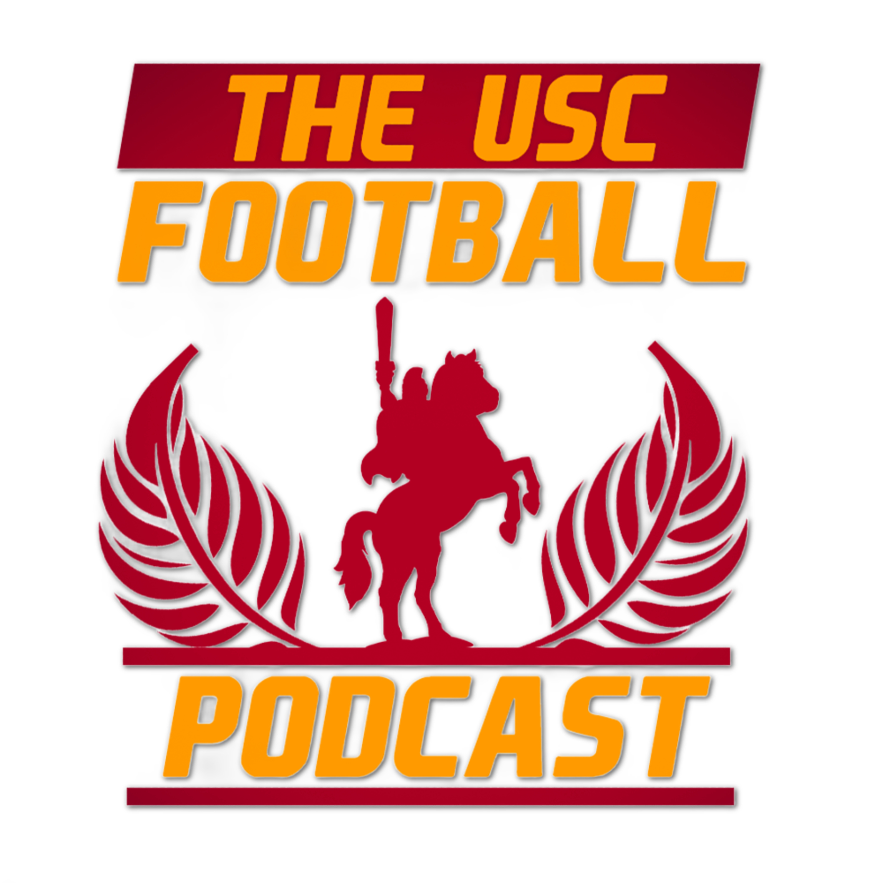 The USC Football Podcast podcast artwork