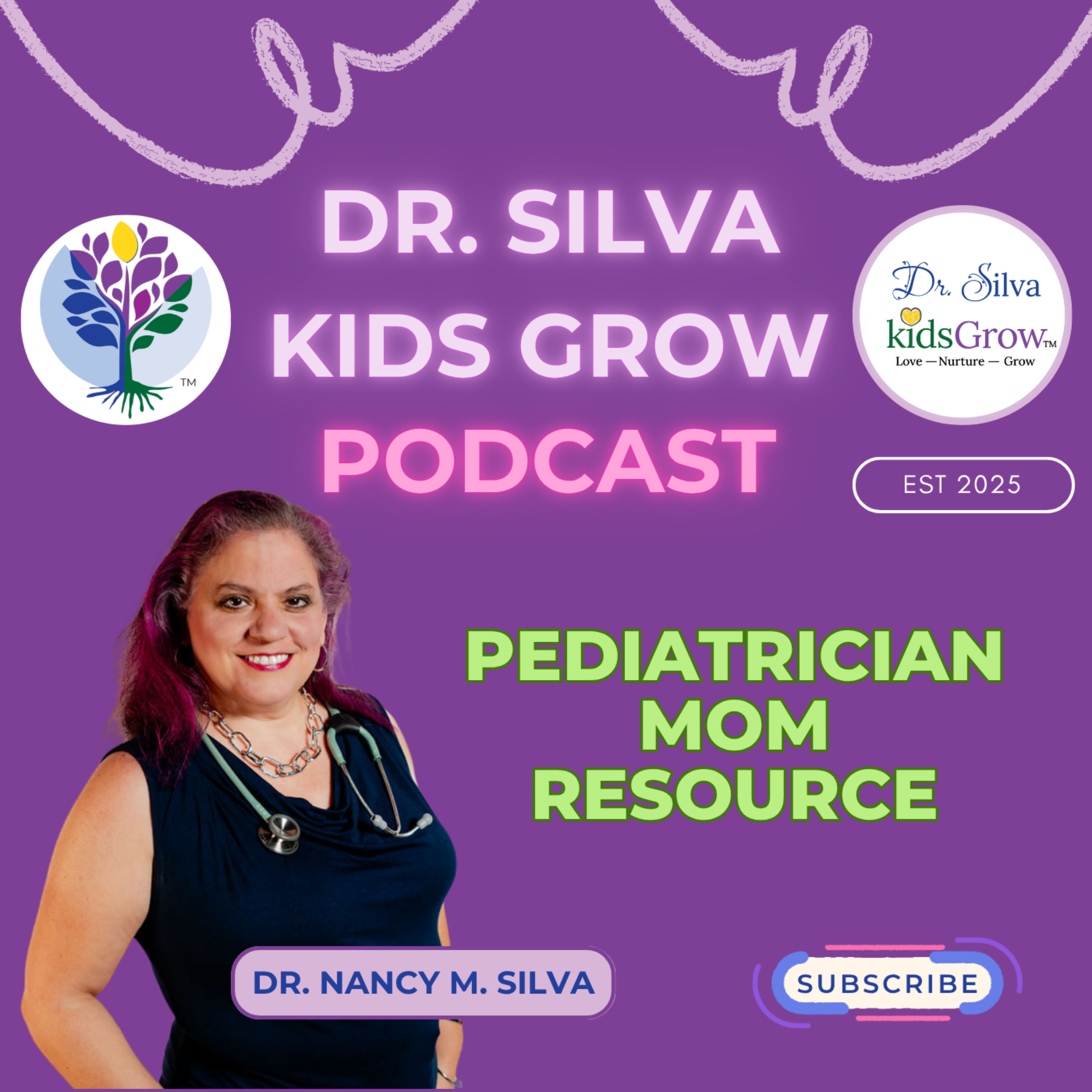 Dr. Silva Kids Grow Podcast podcast artwork