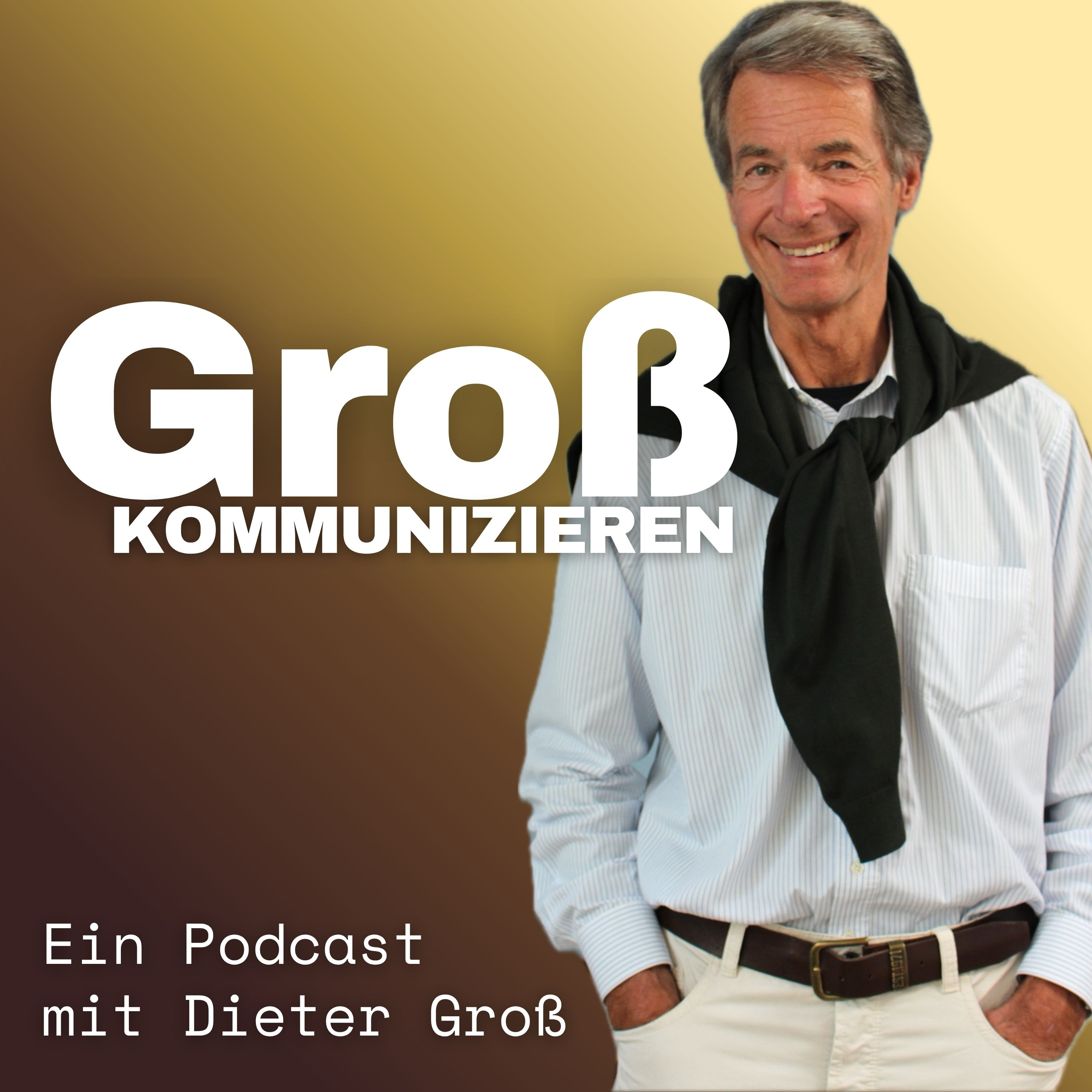Groß kommunizieren podcast artwork