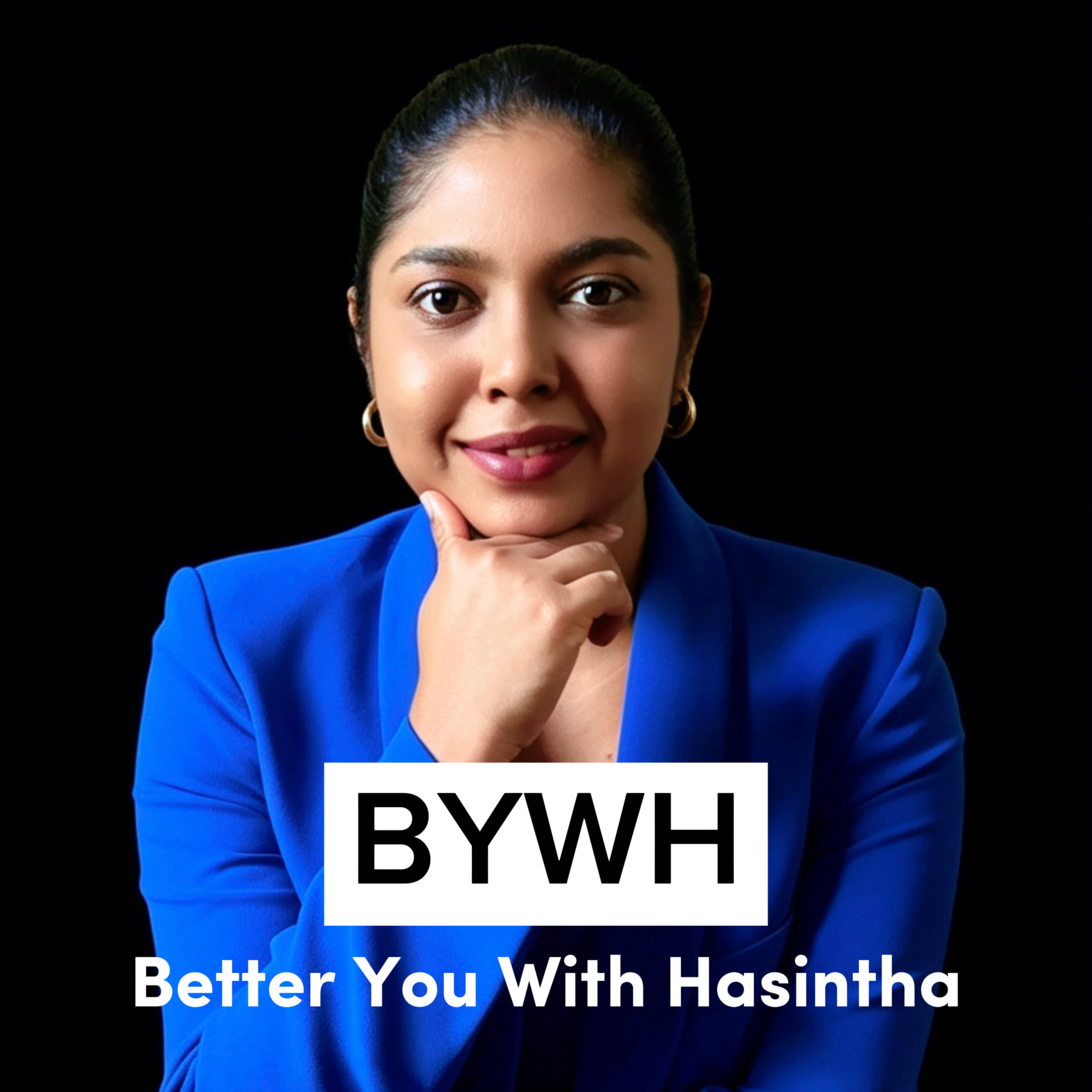 Better You With Hasintha