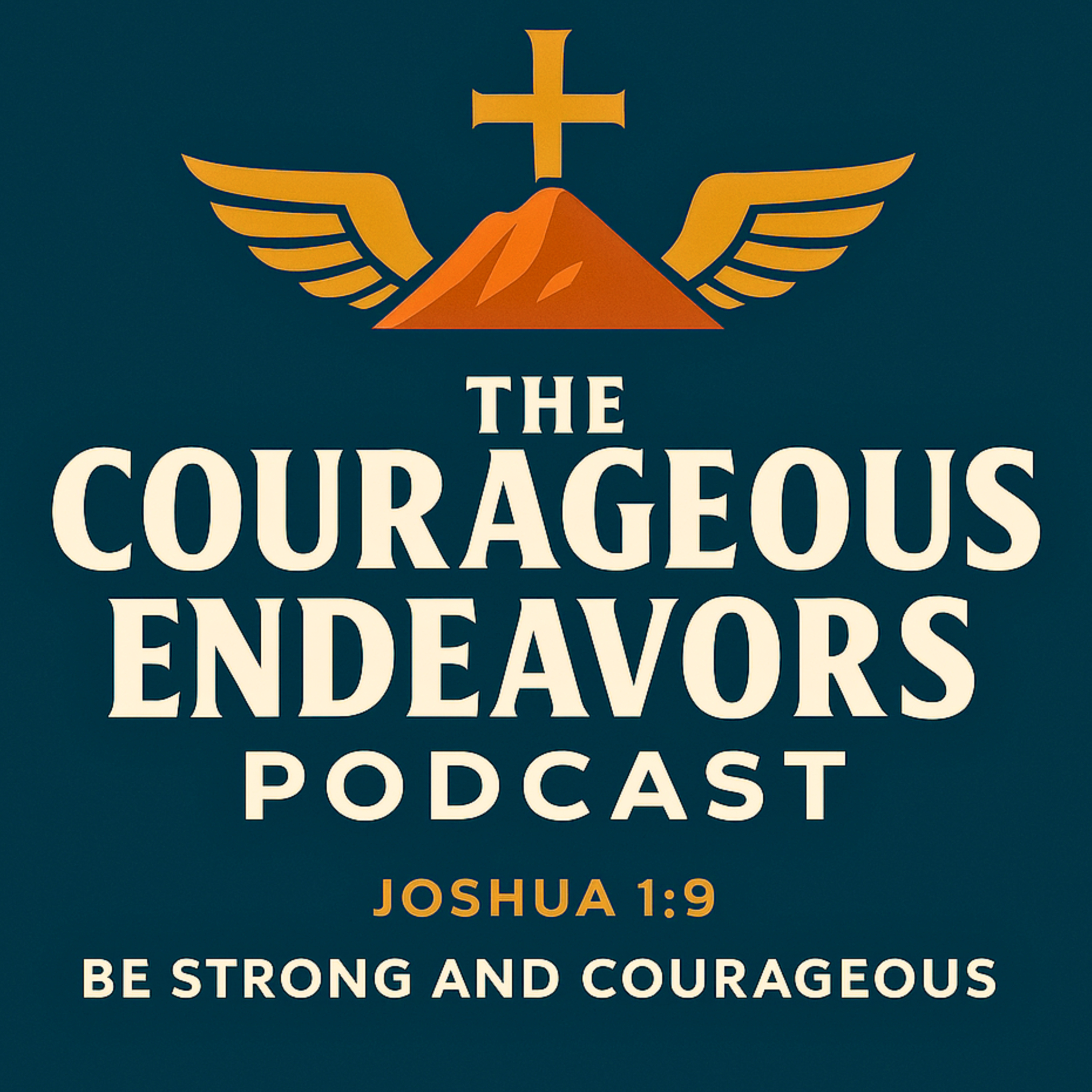 The Courageous Endeavors Podcast podcast artwork